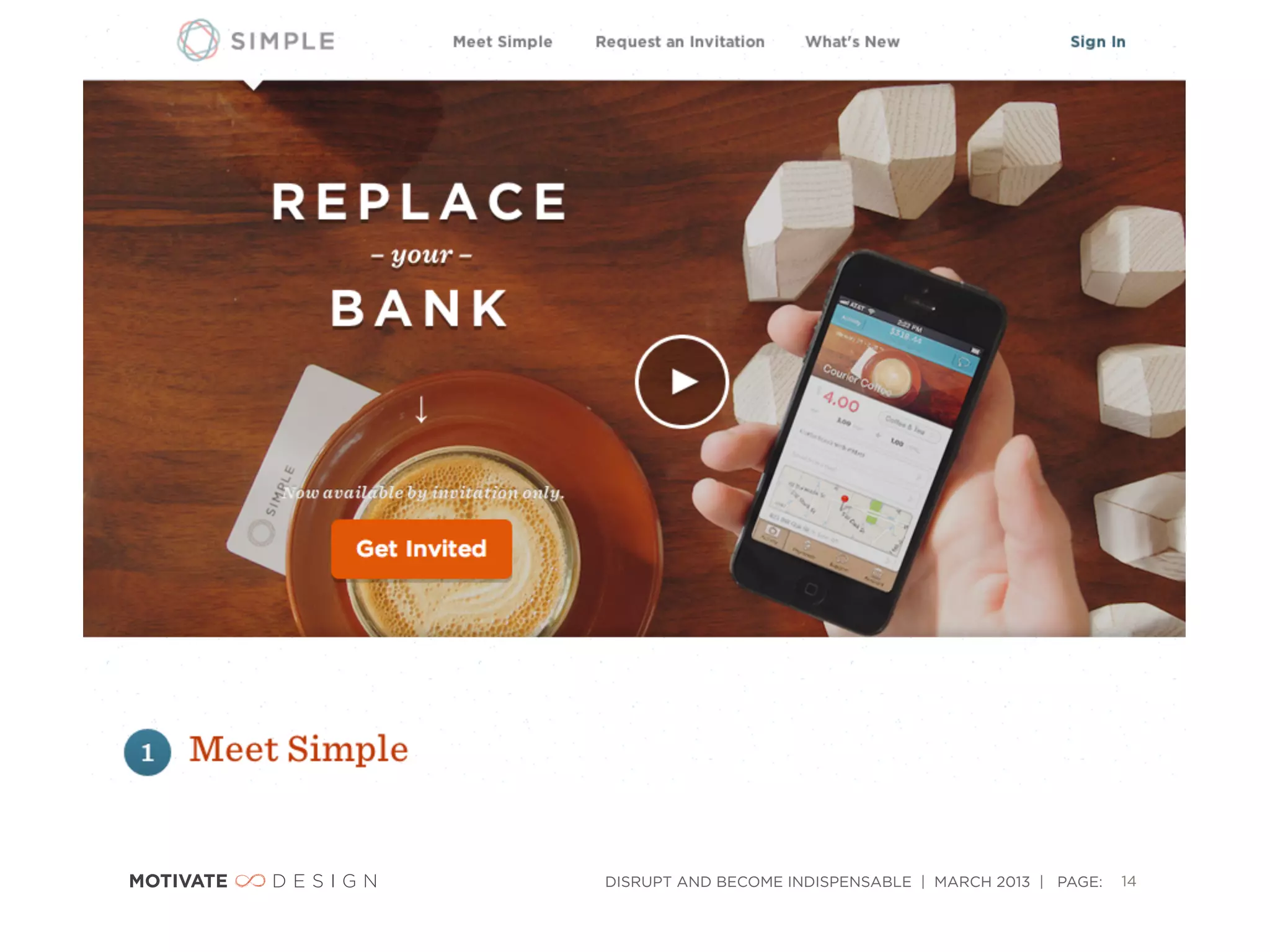 DISRUPT AND BECOME INDISPENSABLE | MARCH 2013 | PAGE:   14
 