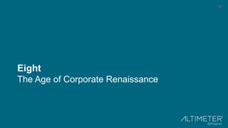 22
Eight
The Age of Corporate Renaissance
 