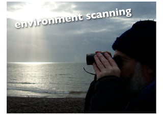 nt scan ning
e nviro nme
 