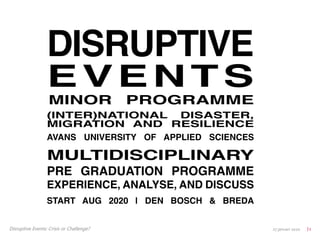Disruptive Events: Crisis or Challenge? 27 januari 2020 | 1
 