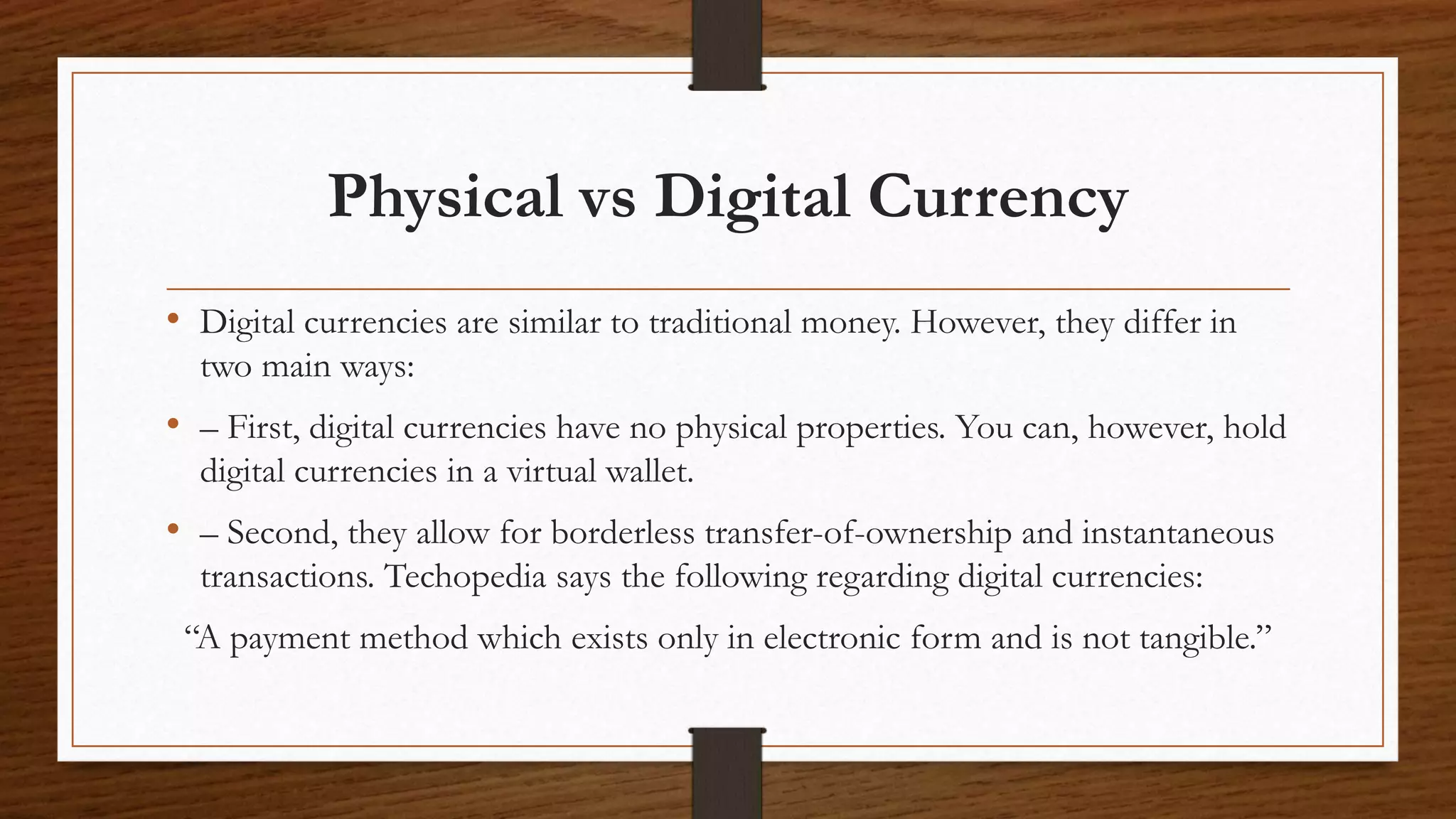 Digital Currencies- Block chain, Cryptocurrencies and Bitcoin | PPTX