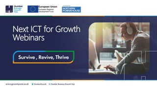Next ICT for Growth
Webinars
 