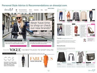 Personal Style Advice & Recommendations on dressipi.com

12

 