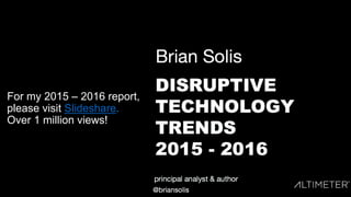 For my 2015 – 2016 report,
please visit Slideshare.
Over 1 million views!
 