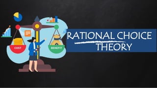 DISS- RATIONAL CHOICE THEORY .powerpoint | PPTX