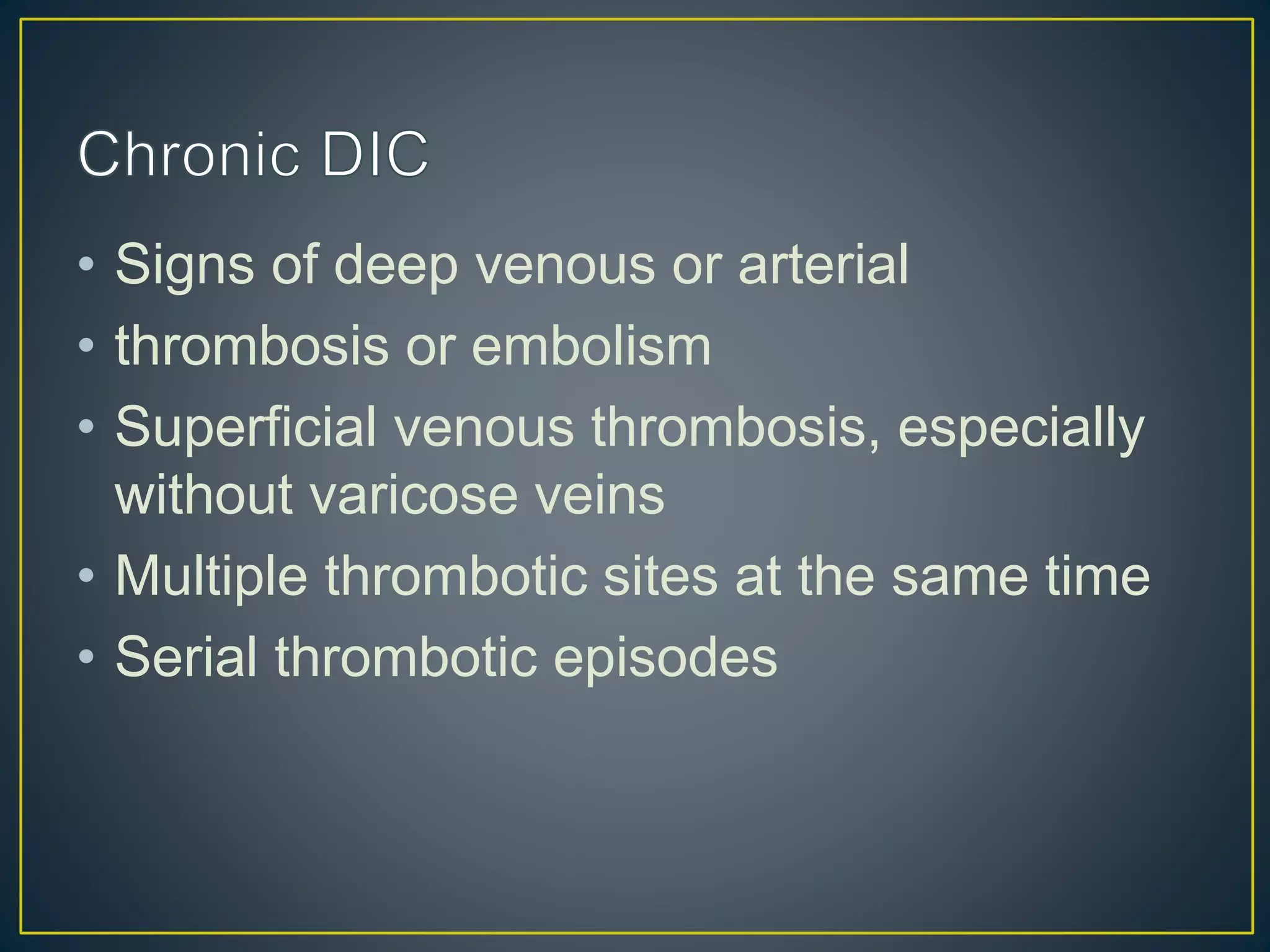 Disseminated intravascular-coagulation (2) | PPTX