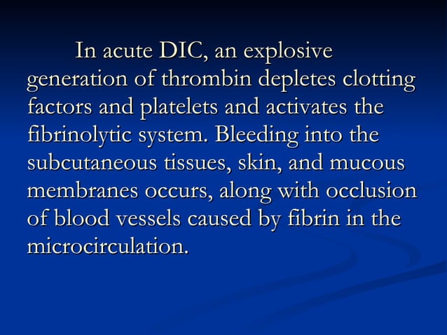 Disseminated Intravascular Coagulation | PPT