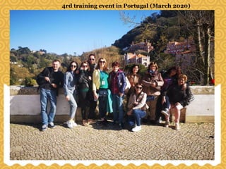 4rd training event in Portugal (March 2020)
 