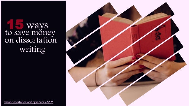 Dissertation for money
