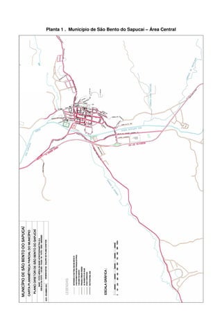 65
Planta 1 . Município de São Bento do Sapucaí – Área Central
 