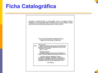Ficha Catalográfica
 