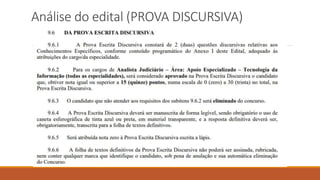 Análise do edital (PROVA DISCURSIVA)
 