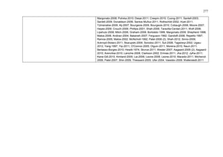 277
Margonato-2008; Polivka-2010; Desai-2011; Crespin-2010; Cuong-2011; Santell-2003;
Santell-2009; Donaldson-2006; Santos Muñoz-2011; Rothschild-2002; Huet-2011;
Tzimenatos-2009; Alj-2007; Bourgeois-2009; Bourgeois-2010; Cobaugh-2006; Moore-2007;
Hayes-2009; Crouch-2009; Phillips-2001; Shah-2009; Taravilla-Cerdan-2011; Wolf-2006;
Lipshutz-2008; Milch-2006; Graham-2008; Bortoleto-1999; Margonato-2009; Shepherd-1998;
Matos-2008; Andiran-2004; Bataineh-2007; Ferguson-1992; Gandolfi-2006; Repetto-1997;
Ramos-2005; Matos-2002; McNicholl-1992; Patel-2008 (2); Shah-2012; Sinno-2009;
Ackroyd-Stolarz-2011; Skarupski-2004; Sorodoc-2011; Sut-2008; Tagwireyi-2002; Ugwu2012; Yang-1997; Yip-2011; O'Connor-2005; Olguin-2011; Moreira-2010; Naun-2011;
Bertasso-Borges-2010; Hewitt-1974; Skvrce-2011; Wester-2007; Aagaard-2009 (2); Aagaard2010; Arencibia-2010; Laroche-2008; Clarkson-2002; Ermias-2011; Jha-2012; Jylha-2011;
Kane-Gill-2010; Kimland-2005; Lai-2006; Leone-2008; Leone-2010; Macedo-2011; Michenot2006; Patel-2007; Shin-2009; Thiessard-2005; Ufer-2004; Vassilev-2009; Wallerstedt-2011

 