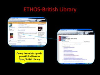 ETHOS-British Library




On my law subject guide
 you will find links to
 Ethos/British Library
 