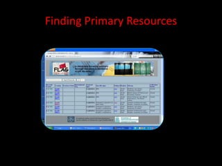 Finding Primary Resources
 