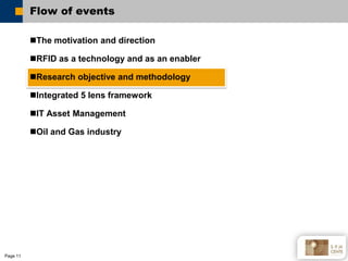 Flow of events

          The motivation and direction

          RFID as a technology and as an enabler

          Res...