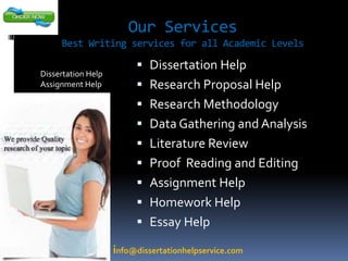 Our Services 
Best Writing services for all Academic Levels 
Dissertation Help 
Assignment Help 
 Dissertation Help 
 Re...