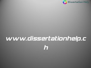 www.dissertationhelp.c
h
 
