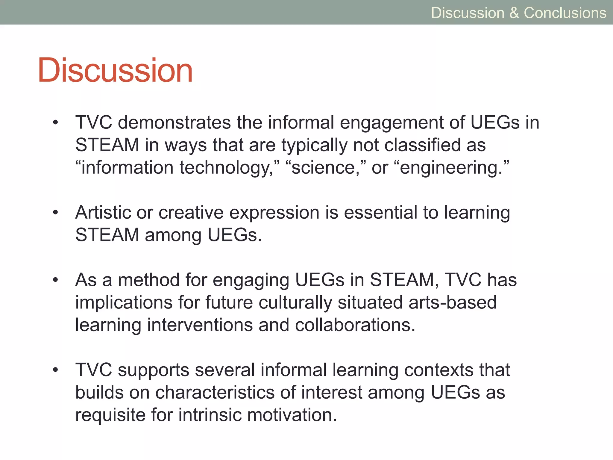 DISCUSSION &
CONCLUSIONS
 