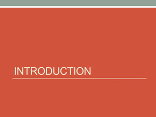 INTRODUCTION
 