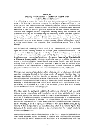 B"
"
!
('.&H'.1!
!"#$%"&'()*+,")-&..#"/%/&+')0/)0)-&./%'1#2)0)3#.#%"14)5,&6#)
F'73%'!8K!C>!Z#'%43#!J7/E:P#1'&:!
?3! 74! %XE7*:$:371+! 3#! P$%4%13! 3E%! "#$%&#$'! <#$! 4,/E! :1! :2:e71+! 9#*,2%[! &E7/E! $%P$%4%134!
,173K! 71! 3E%! '79%$473K! #<! :/:'%27/! 713%137#14>! JE%! /#1<*,%1/%! #<! P,$P#4%<,*1%44! 8K! 3E%!
4/7%137434[!:**!#<!3E%2!$%4%:$/E%$4!:1'!P$:/3737#1%$4[!74!3KP7/:**K!:!E:**2:$0!#<!%2P7$7/742>JE%!
Q%/3,$%$4[! H7$%/3#$4[! H%:14[! M7/%! 6E:1/%**#$4[! :1'! )$#<%44#$4! 8$71+! ,1P:$:**%*%'! &%:*3E! #<!
%XP%$7%1/%! 3#! 8%:$! #1! $%4%:$/E! +,7':1/%>! JE%K! E:9%[! :4! 3E%7$! /#22#1! '%1#271:3#$[!
7**,43$7#,4! :1'! 9:$7%+:3%'! '7':/37/! 8:/0+$#,1'4>! D%:'71+! 3E$#,+E! 3E%! 87#40%3/E%4[! 3E%!
:,'7%1/%! 74! 43$,/0! 8K! 3E%! 8$#:'%1%'! $:1+%! #<! /#13$78,371+! :,3E#$4! :1'! 3E%7$! %XP%$374%!
%',/:37#17434[! P*:11%$4[! :PP*7%'! *71+,7434[! #P%1! :1'! '743:1/%! *%:$171+! 4P%/7:*7434[!
P4K/E#*#+7434[! /#,14%**#$4[! 8,471%44! :'271743$:3#$4[! 4P%/7:*7434! 71! %',/:37#1:*! 3%/E1#*#+K[!
:+$7/,*3,$7434[! $,$:*! :1'! ,$8:1! P*:11%$4[! P$#A%/3! 2:1:+%$4[! *73%$:$K! PE7*#4#PE%$4[! 1:3,$:*!
4/7%137434[! T,:*73K! :44,$%$4[! :1'! %/#1#27434>! @1%! /:11#3! E%*P! %X/*:7271+! fY%$%! 74! ]#'R4!
)*%13Kggh!
!
?1! 5N--! 3E%! M7$3,:*! `179%$473K! <#$! C2:**! C3:3%4! #<! 3E%! 6#22#1&%:*3E! iM`CC6j! ! P,8*74E%'!
?<)*! .*/! @1-'.*:)! 7).(*1*+! >(.:'1:)-! 1*! &36',)(*! A4(1:.B! C377.D3(.'18)! E*1'1.'18)-#! JE:3!
9#*,2%! $%71<#$/%'! &'(.')+1)-! 43(! &6-'.1*.D7)! ?<)*! .*/! @1-'.*:)! 0).(*1*+F! :! 8##0! 3E:3!
:$37/,*:3%'!3E%!6#22#1&%:*3E!#<!Q%:$171+R4!i6@QR4j!#8A%/379%!#<!71/$%:4%'!/#13$78,37#1!3#!
01#&*%'+%!:2#1+!:!/#22,173K!#<!P$:/3737#1%$4>!JE%!9#*,2%!!"#$%"&'()*+,")-&..#"/%/&+')0/)
0) -&./%'1#2) 0) 3#.#%"14) 5,&6#7! %P73#274%4! ,1$%*%1371+! P$#+$%44! 71! <,*<7**71+! 3E%! T,%43! <#$!
://%44! 3#! 3%$37:$K! %',/:37#1! $%4%:$/EW8:4%'! P$#+$:22%4! 3E$#,+E! #P%1! :1'! '743:1/%!
*%:$171+! 2#'%>! JE%! 6@Q! 74! %X/%P37#1:**K! '%*7+E3%'! 3#! &%*/#2%! 3E74! 1%&! 71737:379%! <$#2!
C#,3E%$1! .<$7/:[! P:$37/,*:$*K! 8%/:,4%! #<! 734! P#3%137:*! 3#! 71<*,%1/%! 4,43:71:8*%! :1'! T,:*73K!
P$#+$:22%4!71!3E%!4,8W$%+7#1[!!3E%!C2:**!C3:3%4!#<!3E%!6#22#1&%:*3E[!:1'!8%K#1'>!
!
JE%!72P$%4479%!$%4,2%4!#<!/#13$78,3#$4!$%<*%/3!:!E%3%$#+%1%73K!#<!4/E#*:$4E7P[!3:*%13[!:1'!
%XP%$374%! /#14/7#,4*K! '7$%/3%'! 3#! 3E%! /$737/:*! 2:33%$! #<! $%4%:$/E>! C3:37437/4! P*:/%! 3E%!
:++$%+:3%! /#13$78,37#1! #<! .<$7/:1! /#,13$7%4! 3#! $%4%:$/E! :3! ;k[! /#2P:$%'! 3#! GNk! #<!
'%9%*#P%'!/#,13$7%4>!?1'%%'!3E74!74!9%$K!*#&>!?3!74!E#P%'!3E:3!3E74!'7':/37/!9#*,2%!&7**!3:0%!
$%4%:$/E%$4!3E$#,+E!<,1':2%13:*4!#<!$%4%:$/E[!3E,4!%1E:1/71+!3E%!/:P:/73K!#<!$%4%:$/E%$4!
3#! %1+:+%! 71! 2#$%! 2%:171+<,*! :1'! '%2:1'W'$79%1! $%4%:$/E[! &E7/E! &7**! 71<*,%1/%! T,:*73K[!
P$#',/37973K[! :1'! 2#379:37#1! :3! :**! *%9%*4! #<! 3E%! %',/:37#1! 4K43%2>?1! 3,$1[! 3E74! 74! :! 2:A#$!
/#13$78,37#1!3#!713%$1:37#1:*!$%4%:$/E!:++$%+:3%>!!!
!
JE%! '%8:3%! :8#,3! 3E%! T,:*73K! :1'! /$%'787*73K! #<! T,:*7<7/:37#14! #83:71%'! 3E$#,+E! #P%1! :1'!
'743:1/%! *%$171+! $%2:714! *79%*K! :1'! 71/#1/*,479%[! :1'! :3! 372%4[! A,437<7:8*K! 4#>! ?1! 2:1K!
'%9%*#P71+!/#,13$7%4[!HF!43,'%134!%28:$0!#1!$%4%:$/EW8:4%'!P#43+$:',:3%!43,'7%4!&73E!:!
+$%:3!'%:*!#<!9%$9%!:1'!%13E,47:42[!8,3!&73E!2717274%'!4,PP#$3!8:4%!71!3%$24!#<!407**4!:1'!
01#&*%'+%! #<! <,1':2%13:*4! #<! $%4%:$/E>! JE74! 74! %X:/%$8:3%'! 8K! 3$:14:/37#1:*! '743:1/%!
8%3&%%1!3E%!P$#2#3%$!:1'!3E%!43,'%13>!.*3E#,+E!3E%$%!74!/#+%13!:$+,2%13!3E:3!3%/E1#*#+K!
/:1! 8%! 2737+:3#$K[! 73! 74! 1#3! :**! :4P7$71+! /:1'7':3%4! &E#! E:9%! ://%44! 3#! 3%/E1#*#+K[! 3#! 4:K!
1#3E71+! #<! 3E%7$! /#2P%3%1/%! 3#! ,4%! 4,/E! 3%/E1#*#+K! &E%1! 73! 74! :9:7*:8*%>! .+:7143! 3E74!
8:/0+$#,1'[! 3E%! P$%4%13! 9#*,2%! /#2%4! :4! :! P%$<%/3! 3%/E1#*#+K! <#$! $%4%:$/E! 473,:37#14!
/E:$:/3%$74%'!8K!:P:$31%44>!
!
JE%!9#*,2%!4%$9%4!:4!:!$%2:$0:8*%!/#13$78,37#1!3#!3E%!M`CC6R4!2#173#$71+!:1'!%9:*,:37#1!
iZlFj!'$79%>!OK!734!9%$K!1:3,$%[!%1+:+%2%13!#<!$%4%:$/E!<$#2!373*%!<#$2,*:37#1!3E$#,+E!3#!
3E%! <71:*! &$73%W,P[! %13:7*4! 2#173#$71+! :1'! %9:*,:37#1>! ?3! 74! 71/,28%13! ,P#1! 8#3E! 3E%!
 