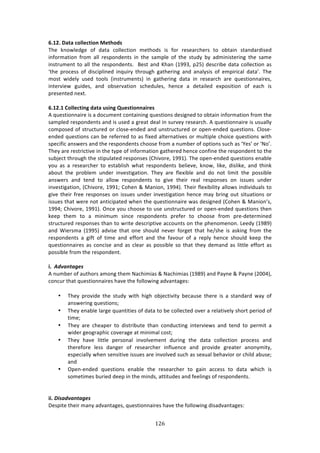 !#'"
"
C]/4]!1;=;!LOQQ>L=WON!2>=:ORU!!
JE%! 01#&*%'+%! #<! ':3:! /#**%/37#1! 2%3E#'4! 74! <#$! $%4%:$/E%$4! 3#! #83:71! 43:1':$'74%'!
71<#$2:37#1! <$#2! :**! $%4P#1'%134! 71! 3E%! 4:2P*%! #<! 3E%! 43,'K! 8K! :'271743%$71+! 3E%! 4:2%!
7143$,2%13!3#!:**!3E%!$%4P#1'%134>!!O%43!:1'!cE:1!i-==B[!P5Ij!'%4/$78%!':3:!/#**%/37#1!:4!
a3E%! P$#/%44! #<! '74/7P*71%'! 71T,7$K! 3E$#,+E! +:3E%$71+! :1'! :1:*K474! #<! %2P7$7/:*! ':3:R>! JE%!
2#43! &7'%*K! ,4%'! 3##*4! i7143$,2%134j! 71! +:3E%$71+! ':3:! 71! $%4%:$/E! :$%! T,%437#11:7$%4[!
713%$97%&! +,7'%4[! :1'! #84%$9:37#1! 4/E%',*%4[! E%1/%! :! '%3:7*%'! %XP#4737#1! #<! %:/E! 74!
P$%4%13%'!1%X3>!!
!
C]/4]/!)OQQ>L=WNS!R;=;!XUWNS!AX>U=WONN;W?>U!
.!T,%437#11:7$%!74!:!'#/,2%13!/#13:7171+!T,%437#14!'%47+1%'!3#!#83:71!71<#$2:37#1!<$#2!3E%!
4:2P*%'!$%4P#1'%134!:1'!74!,4%'!:!+$%:3!'%:*!71!4,$9%K!$%4%:$/E>!.!T,%437#11:7$%!74!,4,:**K!
/#2P#4%'!#<!43$,/3,$%'!#$!/*#4%W%1'%'!:1'!,143$,/3,$%'!#$!#P%1W%1'%'!T,%437#14>!6*#4%W
%1'%'!T,%437#14!/:1!8%!$%<%$$%'!3#!:4!<7X%'!:*3%$1:379%4!#$!2,*37P*%!/E#7/%!T,%437#14!&73E!
4P%/7<7/!:14&%$4!:1'!3E%!$%4P#1'%134!/E##4%!<$#2!:!1,28%$!#<!#P37#14!4,/E!:4!ad%4R!#$!a_#R>!
JE%K!:$%!$%43$7/379%!71!3E%!3KP%!#<!71<#$2:37#1!+:3E%$%'!E%1/%!/#1<71%!3E%!$%4P#1'%13!3#!3E%!
4,8A%/3!3E$#,+E!3E%!437P,*:3%'!$%4P#14%4!i6E79#$%[!-==-j>!JE%!#P%1W%1'%'!T,%437#14!%1:8*%!
K#,! :4! :! $%4%:$/E%$! 3#! %43:8*74E! &E:3! $%4P#1'%134! 8%*7%9%[! 01#&[! *70%[! '74*70%[! :1'! 3E710!
:8#,3! 3E%! P$#8*%2! ,1'%$! 719%437+:37#1>! JE%K! :$%! <*%X78*%! :1'! '#! 1#3! *7273! 3E%! P#4478*%!
:14&%$4! :1'! 3%1'! 3#! :**#&! $%4P#1'%134! 3#! +79%! 3E%7$! $%:*! $%4P#14%4! #1! 744,%4! ,1'%$!
719%437+:37#1[!i6E79#$%[!-==-m!6#E%1!l!Z:17#1[!-==Gj>!JE%7$!<*%X787*73K!:**#&4!71'797',:*4!3#!
+79%!3E%7$!<$%%!$%4P#14%4!#1!744,%4!,1'%$!719%437+:37#1!E%1/%!2:K!8$71+!#,3!473,:37#14!#$!
744,%4!3E:3!&%$%!1#3!:137/7P:3%'!&E%1!3E%!T,%437#11:7$%!&:4!'%47+1%'!i6#E%1!l!Z:17#1R4[!
-==Gm!6E79#$%[!-==-j>!@1/%!K#,!/E##4%!3#!,4%!,143$,/3,$%'!#$!#P%1W%1'%'!T,%437#14!3E%1!
0%%P! 3E%2! 3#! :! 27172,2! 471/%! $%4P#1'%134! P$%<%$! 3#! /E##4%! <$#2! P$%W'%3%$271%'!
43$,/3,$%'!$%4P#14%4!3E:1!3#!&$73%!'%4/$7P379%!://#,134!#1!3E%!PE%1#2%1#1>!Q%%'K!i-=(=j!
:1'! S7%$42:! i-==Ij! :'974%! 3E:3! #1%! 4E#,*'! 1%9%$! <#$+%3! 3E:3! E%^4E%! 74! :4071+! <$#2! 3E%!
$%4P#1'%134! :! +7<3! #<! 372%! :1'! %<<#$3! :1'! 3E%! <:9#,$! #<! :! $%P*K! E%1/%! 4E#,*'! 0%%P! 3E%!
T,%437#11:7$%4! :4! /#1/74%! :1'! :4! /*%:$! :4! P#4478*%! 4#! 3E:3! 3E%K! '%2:1'! :4! *733*%! %<<#$3! :4!
P#4478*%!<$#2!3E%!$%4P#1'%13>!
!
W]!!06=%'/%(#.!
.!1,28%$!#<!:,3E#$4!:2#1+!3E%2!_:/E727:4!l!_:/E727:4!i-=(=j!:1'!):K1%!l!):K1%!i5NNGj[!
/#1/,$!3E:3!T,%437#11:7$%4!E:9%!3E%!<#**#&71+!:'9:13:+%4!
!
• JE%K! P$#97'%! 3E%! 43,'K! &73E! E7+E! #8A%/37973K! 8%/:,4%! 3E%$%! 74! :! 43:1':$'! &:K! #<!
:14&%$71+!T,%437#14m!
• JE%K!%1:8*%!*:$+%!T,:13737%4!#<!':3:!3#!8%!/#**%/3%'!#9%$!:!$%*:379%*K!4E#$3!P%$7#'!#<!
372%m!
• JE%K! :$%! /E%:P%$! 3#! '743$78,3%! 3E:1! /#1',/371+! 713%$97%&4! :1'! 3%1'! 3#! P%$273! :!
&7'%$!+%#+$:PE7/!/#9%$:+%!:3!27172:*!/#43m!
• JE%K! E:9%! *733*%! P%$4#1:*! 719#*9%2%13! ',$71+! 3E%! ':3:! /#**%/37#1! P$#/%44! :1'!
3E%$%<#$%! *%44! ':1+%$! #<! $%4%:$/E%$! 71<*,%1/%! :1'! P$#97'%! +$%:3%$! :1#1K273K[!
%4P%/7:**K!&E%1!4%147379%!744,%4!:$%!719#*9%'!4,/E!:4!4%X,:*!8%E:97#$!#$!/E7*'!:8,4%m!
:1'!
• @P%1W%1'%'! T,%437#14! %1:8*%! 3E%! $%4%:$/E%$! 3#! +:71! ://%44! 3#! ':3:! &E7/E! 74!
4#2%372%4!8,$7%'!'%%P!71!3E%!271'4[!:3373,'%4!:1'!<%%*71+4!#<!$%4P#1'%134>!
!
!
WW]!-&.%6=%'/%(#.!
H%4P73%!3E%7$!2:1K!:'9:13:+%4[!T,%437#11:7$%4!E:9%!3E%!<#**#&71+!'74:'9:13:+%4!
 