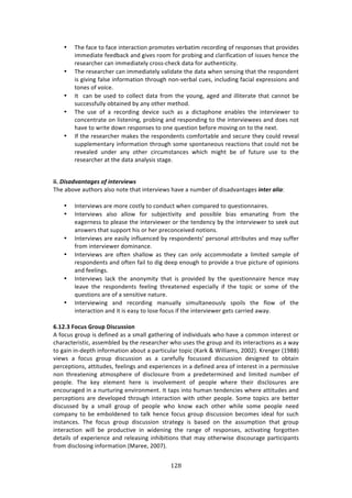 !#6"
"
• JE%!<:/%!3#!<:/%!713%$:/37#1!P$#2#3%4!9%$8:372!$%/#$'71+!#<!$%4P#14%4!3E:3!P$#97'%4!
722%'7:3%!<%%'8:/0!:1'!+79%4!$##2!<#$!P$#871+!:1'!/*:$7<7/:37#1!#<!744,%4!E%1/%!3E%!
$%4%:$/E%$!/:1!722%'7:3%*K!/$#44W/E%/0!':3:!<#$!:,3E%137/73K>!
• JE%!$%4%:$/E%$!/:1!722%'7:3%*K!9:*7':3%!3E%!':3:!&E%1!4%1471+!3E:3!3E%!$%4P#1'%13!
74!+7971+!<:*4%!71<#$2:37#1!3E$#,+E!1#1W9%$8:*!/,%4[!71/*,'71+!<:/7:*!%XP$%447#14!:1'!
3#1%4!#<!9#7/%>!
• ?3!!/:1!8%!,4%'!3#!/#**%/3!':3:!<$#2!3E%!K#,1+[!:+%'!:1'!7**73%$:3%!3E:3!/:11#3!8%!
4,//%44<,**K!#83:71%'!8K!:1K!#3E%$!2%3E#'>!
• JE%! ,4%! #<! :! $%/#$'71+! '%97/%! 4,/E! :4! :! '7/3:PE#1%! %1:8*%4! 3E%! 713%$97%&%$! 3#!
/#1/%13$:3%!#1!*743%171+[!P$#871+!:1'!$%4P#1'71+!3#!3E%!713%$97%&%%4!:1'!'#%4!1#3!
E:9%!3#!&$73%!'#&1!$%4P#14%4!3#!#1%!T,%437#1!8%<#$%!2#971+!#1!3#!3E%!1%X3>!
• ?<!3E%!$%4%:$/E%$!2:0%4!3E%!$%4P#1'%134!/#2<#$3:8*%!:1'!4%/,$%!3E%K!/#,*'!$%9%:*!
4,PP*%2%13:$K!71<#$2:37#1!3E$#,+E!4#2%!4P#13:1%#,4!$%:/37#14!3E:3!/#,*'!1#3!8%!
$%9%:*%'! ,1'%$! :1K! #3E%$! /7$/,243:1/%4! &E7/E! 27+E3! 8%! #<! <,3,$%! ,4%! 3#! 3E%!
$%4%:$/E%$!:3!3E%!':3:!:1:*K474!43:+%>!
!
WW]!-&.%6=%'/%(#.)+R)&'/#"=&#T.!
JE%!:8#9%!:,3E#$4!:*4#!1#3%!3E:3!713%$97%&4!E:9%!:!1,28%$!#<!'74:'9:13:+%4!&'/#")%9&%!
!
• ?13%$97%&4!:$%!2#$%!/#43*K!3#!/#1',/3!&E%1!/#2P:$%'!3#!T,%437#11:7$%4>!
• ?13%$97%&4! :*4#! :**#&! <#$! 4,8A%/37973K! :1'! P#4478*%! 87:4! %2:1:371+! <$#2! 3E%!
%:+%$1%44!3#!P*%:4%!3E%!713%$97%&%$!#$!3E%!3%1'%1/K!8K!3E%!713%$97%&%$!3#!4%%0!#,3!
:14&%$4!3E:3!4,PP#$3!E74!#$!E%$!P$%/#1/%79%'!1#37#14>!
• ?13%$97%&4!:$%!%:47*K!71<*,%1/%'!8K!$%4P#1'%134R!P%$4#1:*!:33$78,3%4!:1'!2:K!4,<<%$!
<$#2!713%$97%&%$!'#271:1/%>!
• ?13%$97%&4! :$%! #<3%1! 4E:**#&! :4! 3E%K! /:1! #1*K! ://#22#':3%! :! *7273%'! 4:2P*%! #<!
$%4P#1'%134!:1'!#<3%1!<:7*!3#!'7+!'%%P!%1#,+E!3#!P$#97'%!:!3$,%!P7/3,$%!#<!#P717#14!
:1'!<%%*71+4>!
• ?13%$97%&4! *:/0! 3E%! :1#1K273K! 3E:3! 74! P$#97'%'! 8K! 3E%! T,%437#11:7$%! E%1/%! 2:K!
*%:9%! 3E%! $%4P#1'%134! <%%*71+! 3E$%:3%1%'! %4P%/7:**K! 7<! 3E%! 3#P7/! #$! 4#2%! #<! 3E%!
T,%437#14!:$%!#<!:!4%147379%!1:3,$%>!
• ?13%$97%&71+! :1'! $%/#$'71+! 2:1,:**K! 472,*3:1%#,4*K! 4P#7*4! 3E%! <*#&! #<! 3E%!
713%$:/37#1!:1'!73!74!%:4K!3#!*#4%!<#/,4!7<!3E%!713%$97%&%$!+%34!/:$$7%'!:&:K>!!
!
C]/4]6!(OLXU!5?OX<!1WULXUUWON!
.!<#/,4!+$#,P!74!'%<71%'!:4!:!42:**!+:3E%$71+!#<!71'797',:*4!&E#!E:9%!:!/#22#1!713%$%43!#$!
/E:$:/3%$7437/[!:44%28*%'!8K!3E%!$%4%:$/E%$!&E#!,4%4!3E%!+$#,P!:1'!734!713%$:/37#14!:4!:!&:K!
3#!+:71!71W'%P3E!71<#$2:37#1!:8#,3!:!P:$37/,*:$!3#P7/!ic:$0!l!S7**7:24[!5NN5j>!c$%1+%$!i-=((j!
97%&4! :! <#/,4! +$#,P! '74/,447#1! :4! :! /:$%<,**K! <#/,44%'! '74/,447#1! '%47+1%'! 3#! #83:71!
P%$/%P37#14[!:3373,'%4[!<%%*71+4!:1'!%XP%$7%1/%4!71!:!'%<71%'!:$%:!#<!713%$%43!71!:!P%$274479%!
1#1! 3E$%:3%171+! :32#4PE%$%! #<! '74/*#4,$%! <$#2! :! P$%'%3%$271%'! :1'! *7273%'! 1,28%$! #<!
P%#P*%>! JE%! 0%K! %*%2%13! E%$%! 74! 719#*9%2%13! #<! P%#P*%! &E%$%! 3E%7$! '74/*#4,$%4! :$%!
%1/#,$:+%'!71!:!1,$3,$71+!%197$#12%13>!?3!3:P4!713#!E,2:1!3%1'%1/7%4!&E%$%!:3373,'%4!:1'!
P%$/%P37#14!:$%!'%9%*#P%'!3E$#,+E!713%$:/37#1!&73E!#3E%$!P%#P*%>!C#2%!3#P7/4!:$%!8%33%$!
'74/,44%'! 8K! :! 42:**! +$#,P! #<! P%#P*%! &E#! 01#&! %:/E! #3E%$! &E7*%! 4#2%! P%#P*%! 1%%'!
/#2P:1K!3#!8%!%28#*'%1%'!3#!3:*0!E%1/%!<#/,4!+$#,P!'74/,447#1!8%/#2%4!7'%:*!<#$!4,/E!
7143:1/%4>! JE%! <#/,4! +$#,P! '74/,447#1! 43$:3%+K! 74! 8:4%'! #1! 3E%! :44,2P37#1! 3E:3! +$#,P!
713%$:/37#1! &7**! 8%! P$#',/379%! 71! &7'%171+! 3E%! $:1+%! #<! $%4P#14%4[! :/379:371+! <#$+#33%1!
'%3:7*4!#<!%XP%$7%1/%!:1'!$%*%:471+!71E78737#14!3E:3!2:K!#3E%$&74%!'74/#,$:+%!P:$37/7P:134!
<$#2!'74/*#471+!71<#$2:37#1!iZ:$%%[!5NN;j>!!
 