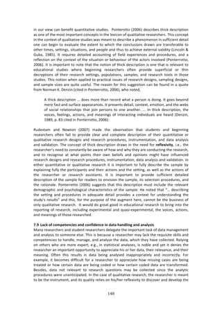 !%6"
"
71!#,$!97%&!/:1!8%1%<73!T,:1373:379%!43,'7%4>!!)#13%$#33#!i5NNLj!'%4/$78%4!3E7/0!'%4/$7P37#1!
:4!#1%!#<!3E%!2#43!72P#$3:13!/#1/%P34!71!3E%!*%X7/#1!#<!T,:*73:379%!$%4%:$/E%$4>!JE74!/#1/%P3!
71!3E%!/#13%X3!#<!T,:*73:379%!43,'7%4!&:4!2%:13!3#!'%4/$78%!:!PE%1#2%1#1!71!4,<<7/7%13!'%3:7*!
#1%!/:1!8%+71!3#!%9:*,:3%!3E%!%X3%13!3#!&E7/E!3E%!/#1/*,47#14!'$:&1!:$%!3$:14<%$:8*%!3#!
#3E%$!372%4[!4%3371+4[!473,:37#14[!:1'!P%#P*%!:1'!3E,4!3#!:/E7%9%!%X3%$1:*!9:*7'73K!iQ71/#*1!l!
],8:[! -=(Ij>! ?3! $%T,7$%4! '%3:7*%'! ://#,1371+! #<! <7%*'! %XP%$7%1/%4! :1'! P$#/%',$%4[! :1'! :!
$%<*%/37#1!#1!3E%!/#13%X3!#<!3E%!473,:37#1!#$!8%E:97#,$!#<!3E%!:/3#$4!719#*9%'!i)#13%$$#33#[!
5NNLj>!?3!74!72P#$3:13!3#!1#3%!3E:3!3E%!1#37#1!#<!3E7/0!'%4/$7P37#1!74!#1%!3E:3!74!$%*%9:13!3#!
%',/:37#1:*! 43,'7%4! &E%$%! 8%+71171+! $%4%:$/E%$4! #<3%1! P$#97'%! 4,P%$<7/7:*! #$! 3E71!
'%/$KP37#14! #<! 3E%7$! $%4%:$/E! 4%3371+4[! P#P,*:37#14[! 4:2P*%4[! :1'! $%4%:$/E! 3##*4! 71! 3E#4%!
43,'7%4>!JE74!1#37#1!&E%1!:PP*7%'!3#!P$:/37/:*!744,%4!#<!$%4%:$/E!'%47+14[!4:2P*71+!'%47+14[!
:1'!4:2P*%!47e%4!:$%!T,73%!,4%<,*>!JE%!$%:4#1!<#$!3E74!4,++%437#1!/:1!8%!<#,1'!71!:!T,#3%!
<$#2!_#$2:1!c>!H%1e71!i/73%'!71!)#13%$$#33#[!5NNLj[!&E#!1#3%'[!!
!
.!3E7/0!'%4/$7P37#1!u!'#%4!2#$%!3E:1!$%/#$'!&E:3!:!P%$4#1!74!'#71+>!?3!+#%4!8%K#1'!
2%$%!<:/3!:1'!4,$<:/%!:PP%:$:1/%4>!?3!P$%4%134!'%3:7*[!/#13%X3[!%2#37#1[!:1'!3E%!&%84!
#<! 4#/7:*! $%*:37#14E7P4! 3E:3! A#71! P%$4#14! 3#! #1%! :1#3E%$>! >>>! ?1! 3E7/0! '%4/$7P37#1[! 3E%!
9#7/%4[! <%%*71+4[! :/37#14[! :1'! 2%:171+4! #<! 713%$:/371+! 71'797',:*4! :$%! E%:$'! iH%1e71[!
-=(=[!P>!(B!/73%'!71!)#13%$$#33#[!5NNLj!
!
D,'%43:2! :1'! _%&3#1! i5NN;j! 2:'%! 3E%! #84%$9:37#1! 3E:3! 43,'%134! :1'! 8%+71171+!
$%4%:$/E%$4! #<3%1! <:7*! 3#! P$#97'%! /*%:$! :1'! /#2P*%3%! '%4/$7P37#1! #<! 3E%7$! T,:1373:379%! #$!
T,:*73:379%! $%4%:$/E! '%47+14! :1'! $%4%:$/E! P$#/%',$%4[! 7143$,2%13:37#1[! :1'! ':3:! :1:*K474!
:1'!9:*7':37#1>!JE%!/#1/%P3!#<!3E7/0!'%4/$7P37#1!'$:&4!71!3E%!1%%'!<#$!?>[Q>cW^W=V[!7>%>[!3E%!
$%4%:$/E%$R4!1%%'!3#!/#143:13*K!8%!:&:$%!#<!E#&!:1'!&EK!3E%K!:$%!/#1',/371+!3E%!$%4%:$/E[!
:1'! 3#! $%/#+174%! :3! &E:3! P#7134! 3E%7$! #&1! 8%*7%<4! :1'! #P717#14! 27+E3! E:9%! 71<*,%1/%'!
$%4%:$/E!'%47+14!:1'!$%4%:$/E!P$#/%',$%4[!7143$,2%13:37#1[!':3:!:1:*K474!:1'!9:*7':37#1>!?1!
%73E%$! T,:1373:379%! #$! T,:*73:379%! $%4%:$/E! 73! 74! 72P#$3:13! 3#! <,**K! '%4/$78%! 3E%! 4:2P*%! 8K!
%XP*:7171+!<,**K!3E%!P:$37/7P:134!:1'!3E%7$!:/37#14!:1'!3E%!4%3371+[!:4!&%**!:4!3E%!:/37#14!#<!
3E%! $%4%:$/E%$! #$! $%4%:$/E! :44743:134>! ?3! 74! 72P#$3:13! 3#! P$#97'%! 4,<<7/7%13! '%3:7*%'!
'%4/$7P37#1!#<!3E%!4:2P*%!<#$!$%:'%$4!3#!%19747#1!3E%!4:2P*%[!734!4%*%/37#1!P$#/%',$%4[!:1'!
3E%! $:37#1:*%>! )#13%$$%33#! i5NNLj! 4,++%434! 3E:3! 3E74! '%4/$7P37#1! 2,43! 71/*,'%! 3E%! $%*%9:13!
'%2#+$:PE7/!:1'!P4K/E#*#+7/:*!/E:$:/3%$7437/4!#<!3E%!4:2P*%>!Y%!1#3%'!3E:3!fu!'%4/$7871+!
3E%! 4%3371+! :1'! P$#/%',$%4! 71! :'%T,:3%! '%3:7*! P$#97'%4! :! /#13%X3! <#$! ,1'%$43:1'71+! 3E%!
43,'KR4!$%4,*34h!:1'!3E74[!<#$!3E%!P,$P#4%!#<!3E%!:,+2%13!E%$%[!/:11#3!8%!3E%!8,471%44!#<!
#1*K!T,:*73:379%!$%4%:$/E>!!?3!&#,*'!'#!+$%:3!+##'!71!%',/:37#1:*!$%4%:$/E!3#!8$71+!713#!3E%!
$%P#$371+! #<! $%4%:$/E[! 71/*,'71+! %XP%$72%13:*! :1'! T,:47W%XP%$72%13:*[! 3E%! 9#7/%4[! :/37#14[!
:1'!2%:171+4!#<!3E#4%!$%4%:$/E%'>!
!
D]I %;LM!O[!LOT<>=>NLW>U!;NR!LON[WR>NL>!WN!R;=;!:;NRQWNS!;NR!;N;QVUWU!
Z:1K!$%4%:$/E%$4!:1'!43,'%13!$%4%:$/E%$4!'%*%+:3%!3E%!72P#$3:13!3:40!#<!':3:!2:1:+%2%13!
:1'!:1:*K474!3#!4#2%#1%!%*4%>!JE74!74!8%/:,4%!:!$%4%:$/E%$!2:K!*:/0!3E%!$%T,7473%!407**4!:1'!
/#2P%3%1/7%4!3#!E:1'*%[!2:1:+%[!:1'!:1:*K4%!3E%!':3:[!&E7/E!3E%K!E:9%!/#**%/3%'>!D%*K71+!
#1!#3E%$4!&E#!:$%!2#$%!%XP%$3[!%>+>[!71!43:37437/:*!:1:*K4%4[!74!1#8*%!:1'!K%3!73!'%17%4!3E%!
$%4%:$/E%$!:1!72P#$3:13!#PP#$3,173K!3#!:PP$%/7:3%!E74!#$!E%$!':3:[!3E%7$!$%*%9:1/%[!:1'!3E%7$!
2%:171+>! @<3%1! 3E74! $%4,*34! 71! ':3:! 8%71+! :1:*K4%'! 71:PP$#P$7:3%*K! :1'! 71/#$$%/3*K>! "#$!
%X:2P*%[! 73! 8%/#2%4! '7<<7/,*3! <#$! :! $%4%:$/E%$! 3#! :PP$%/7:3%! E#&! 274471+! /:4%4! :$%! 8%71+!
3$%:3%'!#$!E#&!/%$3:71!':3:!:$%!8%71+!/#'%'!#$!E#&!/%$3:71!/#'%'!':3:!:$%!3$:14<#$2%'>!
O%47'%4[! ':3:! 1#3! $%*%9:13! 3#! $%4%:$/E! T,%437#14! 2:K! 8%! /#**%/3%'! 471/%! 3E%! :1:*K37/!
P$#/%',$%4!&%$%!,1:137/7P:3%'>!?1!3E%!/:4%!#<!T,:*73:379%!$%4%:$/E[!3E%!$%4%:$/E%$!74!2%:13!
3#!8%!3E%!7143$,2%13[!:1'!734!T,:*73K!$%*7%4!#1!E74^E%$!$%<*%X7973K!3#!'74/#9%$!:1'!'%9%*#P!3E%!
 