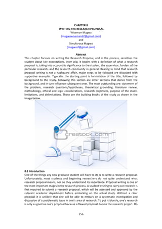 !&'"
"
!
),#-"&.!G!
!H.3"3*5!",&!.&+&#.),!-.'-'+#%!
S74%2:1!Z:+&:!!
i2:+&:&74%2:1L5t+2:7*>/#2j!
:1'!
C72,<#$#4:!Z:+&:!!
i2:+&:4<t+2:7*>/#2j!
!
#YU=?;L=!
JE74! /E:P3%$! <#/,4%4! #1! &$7371+! 3E%! D%4%:$/E! )$#P#4:*[! :1'! 71! 3E%! P$#/%44[! 4%147374%4! 3E%!
43,'%13! :8#,3! 0%K! %XP%/3:37#14>! E*')(! .71.F! 73! 8%+714! &73E! :! '%<71737#1! #<! &E:3! :! $%4%:$/E!
P$#P#4:*!74[!3:071+!713#!://#,13!734!47+17<7/:1/%!3#!3E%!43,'%13[!3E%!4,P%$974#$[!<,1'%$4!#<!3E%!
P:$37/,*:$!$%4%:$/E[!:1'!3E%!$%4%:$/E!/#22,173K!71!+%1%$:*>!O%:$71+!71!271'!3E:3!$%4%:$/E!
P$#P#4:*!&$7371+!74!1#3!:!E:PE:e:$'!:<<:7$[!2:A#$!43%P4!3#!8%!<#**#&%'!:$%!'74/,44%'!&73E!
4,PP#$379%! %X:2P*%4>! JKP7/:**K[! 3E%! 43:$371+! P#713! 74! <#$2,*:37#1! #<! 3E%! 373*%[! <#**#&%'! 8K!
8:/0+$#,1'! 3#! 3E%! 43,'K>! "#**#&71+! 3E74! 4%/37#1! :$%! #3E%$! 4%/37#14! 3E:3! '%$79%! <$#2! 3E%!
8:/0+$#,1'[!:1'!71!3,$1!71<*,%1/%!4,84%T,%13!#1%4>!JE%!2#43!#,343:1'71+!:$%!43:3%2%13!#<!
3E%! P$#8*%2[! $%4%:$/E! T,%437#14^EKP#3E%4%4[! 3E%#$%37/:*! +$#,1'71+[! *73%$:3,$%! $%97%&[!
2%3E#'#*#+K[! %3E7/:*! :1'! *%+:*! /#147'%$:37#14[! $%4%:$/E! #8A%/379%4[! P,$P#4%! #<! 3E%! 43,'K[!
*7273:37#14[!:1'!'%*7273:37#14>!JE%4%!:$%!3E%!8,7*'71+!8*#/04!#<!3E%!43,'K!:4!4E#&1!71!3E%!
72:+%!8%*#&>!
!
G]/!3N=?ORXL=WON!)
@1%!#<!3E%!3E71+4!:1K!1%&!+$:',:3%!43,'%13!&7**!E:9%!3#!'#!74!3#!&$73%!:!$%4%:$/E!P$#P#4:*>!
`1<#$3,1:3%*K[! 2#43! 43,'%134! :1'! 8%+71171+! $%4%:$/E%$4! '#! 1#3! T,73%! ,1'%$43:1'! &E:3!
$%4%:$/E!P$#P#4:*!2%:14[!1#$!'#!3E%K!,1'%$43:1'!734!72P#$3:1/%>!)$#P#4:*!&$7371+!74!#1%!#<!
3E%!2#43!72P#$3:13!43:+%4!71!3E%!$%4%:$/E!P$#/%44>!.!43,'%13!&74E71+!3#!/:$$K!#,3!$%4%:$/E!74!
<7$43!$%T,7$%'!3#!4,8273!:!$%4%:$/E!P$#P#4:*[!&E7/E!&7**!8%!:44%44%'!:1'!:PP$#9%'!8K!3E%!
$%*%9:13! :/:'%27/! '%P:$32%13! 8%<#$%! %28:$071+! #1! 3E%! :/3,:*! 43,'K>! S73E#,3! :! /*%:$!
P$#P#4:*! 73! 74! ,1*70%*K! 3E:3! #1%! &7**! 8%! :8*%! 3#! %28:$0! #1! :! 4K43%2:37/! 719%437+:37#1! :1'!
'74/,447#1!#<!:!P$#8*%2:37/!744,%!71!#1%R4!:$%:!#<!$%4%:$/E>!J#!P,3!73!8*,13*K[!#1%R4!$%4%:$/E!
74!#1*K!:4!+##'!:4!#1%R4!P$#P#4:*!8%/:,4%!:!<*:&%'!P$#P#4:*!'##24!3E%!$%4%:$/E!P$#A%/3>!@1!
 