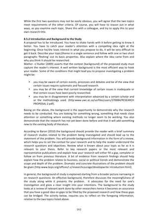 !'!"
"
SE7*%!3E%!<7$43!3&#!T,%437#14!2:K!1#3!8%!%:47*K!#897#,4[!K#,!&7**!:+$%%!3E:3!3E%!3&#!3#P7/4!
2%%3! $%T,7$%2%134! #<! 3E%! #3E%$! /$73%$7:>! @<! /#,$4%[! K#,! &7**! E:9%! 3#! $%:4#1! #,3! 71! &E:3!
&:K4[!:4!K#,!%X:271%!%:/E!3#P7/>!CE:$%!3E74!&73E!:!/#**%:+,%[!:1'!3$K!3#!:PP*K!3E74!3#!K#,$!
#&1!$%4%:$/E!373*%>!
!
G]@]4!3N=?ORXL=WON!;NR!$;LMS?OXNR!=O!=:>!+=XRV!
.!P$#P#4:*!E:4!3#!8%!713$#',/%'>!d#,!E:9%!3#!4E:0%!E:1'4!&73E!73!8%<#$%!+%3371+!3#!01#&!73!
8%33%$>! d#,! E:9%! 3#! /:3/E! K#,$! $%:'%$R4! :33%137#1! &73E! :! /#2P%**71+! 7'%:! $7+E3! :3! 3E%!
8%+71171+>!@1/%!E%^4E%!*#4%4!713%$%43!71!&E:3!K#,!P$#P#4%!3#!'#[!73!&7**!8%!9%$K!'7<<7/,*3!3#!
+%3!73!8:/0>!H%4/$78%!K#,$!3#P7/^3E%2%!71!:!471+*%!4%13%1/%!:1'!<#**#&!&73E!#1%!#$!3&#!4E#$3!
P:$:+$:PE4!a<*%4E71+R!#,3!734!8:47/!P$#P%$37%4>!.*4#!%XP*:71!&E%$%!3E%!7'%:!/:2%!<$#2!:1'!
&EK!K#,!3E710!73!4E#,*'!8%!$%4%:$/E%'>!
Z:3E%$!oQRY,7**%$!i5NN=j!:44%$34!3E:3!3E%!/#13%X3!i8:/0+$#,1'j!#<!3E%!P$#P#4%'!43,'K!2,43!
/:P3,$%!3E%!$%:'%$R4!713%$%43>!.!&%**!&$733%1!8:/0+$#,1'!74!3E%!2#43!%<<7/7%13!&:K!3#!E##0!
K#,$!$%:'%$>!C#2%!#<!3E%!/#1'737#14!3E:3!27+E3!*%:'!K#,!3#!P$#P#4%!719%437+:371+!:!P$#8*%2!
27+E3!8%!
!
• K#,!2:K!8%!:&:$%!#<!/%$3:71!%9%134[!P$#/%44%4!:1'!'%8:3%4!:1'!8%!#<!3E%!97%&!3E:3!
/%$3:71!744,%4!$%T,7$%!4K43%2:37/!:1'!<#/,4%'!$%4%:$/E>!
• K#,!2:K!8%!#<!3E%!97%&!3E:3!/,$$%13!01#&*%'+%!#<!/%$3:71!744,%4!74!71:'%T,:3%!#$!
3E:3!/%$3:71!744,%4!E:9%!8%%1!P##$*K!$%4%:$/E%'>!
• K#,!2:K!8%!71!'74:+$%%2%13!&73E!713%$P$%3:37#1!:'9:1/%'!8K!:!/%$3:71!4/E#*:$!:1'!
#$! 3E%! 2%3E#'#*#+K! ,4%'>! iE33P&&&>,&/>:/>e:^,4$<7*%4^,4%$4^5;NN(G^DFCF.D6Y!
)D@)@C.Q!5!P'<j>!
O:471+!#1!3E%!:8#9%[!3E%!8:/0+$#,1'!74!3E%!#PP#$3,173K!3#!'%2#143$:3%!&EK!3E%!$%4%:$/E!
1%%'4!3#!8%!/#1',/3%'>!d#,!:$%!*##071+!<#$!4#2%3E71+!&$#1+[!4#2%3E71+!3E:3!1%%'4!/*#4%!
:33%137#1! #$! 4#2%3E71+! &E%$%! %X74371+! 2%3E#'4! 1#! *#1+%$! 4%%2! 3#! 8%! &#$071+>! d#,! :*4#!
'%2#143$:3%!3E:3!3E%!$%4%:$/E!E:4!1#3!K%3!8%%1!'#1%!8%<#$%!:1'!3E:3!73!&7**!:''!4#2%3E71+!
1%&!3#!3E%!%X74371+!8#'K!#<!*73%$:3,$%>!
!
.//#$'71+!3#!O:$#1!i5N-Nj!3E%!8:/0+$#,1'!4E#,*'!P$#97'%!3E%!$%:'%$!&73E!:!8$7%<!4,22:$K!
#<! $%4%:$/E! 43,'7%4! $%*:3%'! 3#! 3E%! P$#8*%2! 8%71+! 719%437+:3%'! :1'! 4E#,*'! *%:'! ,P! 3#! 3E%!
43:3%2%13!#<!3E%!P$#8*%2>!d#,!&7**!P$#97'%!8:/0+$#,1'!71<#$2:37#1!71!3E%!<#$2!#<!:!$%97%&[!
&E7/E!E%*P4!K#,!3#!4%3!3E%!/#13%X3!<#$!K#,$!$%4%:$/E!:1'!3#!E%*P!3E%!$%:'%$!,1'%$43:1'!3E%!
$%4%:$/E! T,%437#14! :1'! #8A%/379%4>! D%97%&! &E:3! 74! 01#&1! :8#,3! K#,$! 3#P7/! :4! <:$! :4! 73! 74!
$%*%9:13! 3#! K#,$! 3E%474>! D%<%$! 3#! 0%K! $%4%:$/E! P:P%$4! #$! 3E%! 2#43! $%*%9:13! :1'!
$%P$%4%13:379%!P,8*7/:37#14!:1'!%XP*:71!E#&!K#,$!$%4%:$/E!&7**!%73E%$!<7**!:!+:P[!/#2P*%3%!#$!
<#**#&! #1! <$#2! P$%97#,4! *73%$:3,$%>! .! 873! #<! %97'%1/%! <$#2! $%4%:$/E! <71'71+4! 4E#,*'! E%*P!
%XP*:71!E#&!3E%!P$#8*%2!$%*:3%4!3#!8,471%44[!4#/7:*!#$!P#*737/:*!3$%1'4!:1'!'%2#143$:3%!3E%!
4/#P%!:1'!'%P3E!#<!3E%!P$#8*%2>!H$:2:37/!:1'!/#1/$%3%!7**,43$:37#14!#<!3E%!P$#8*%2!4E#,*'!
8%!+79%1!iE33P&&&>8/P4>#$+^#<<7/%4^7>4^$%4%:$/E/#,$:+%^'%9%*#P&$73%!713$#',/37#1>E32*j>!
!
?1!+%1%$:*[!3E%!8:/0+$#,1'!#<!43,'K!74!%XP*:71%'!43:$371+!<$#2!:!8$#:'%$!P7/3,$%!1:$$#&71+!71!
#1!$%4%:$/E!T,%437#14>!.1!%<<%/379%!8:/0+$#,1'[!3E%$%<#$%!'74/,44%4!3E%!2%:171+<,*1%44!#<!
3E%! 43,'K! :*#1+! &E7*%! 73! P$%4%134! 3E%! P$#8*%2>! ! ?3! :'9#/:3%4! <#$! 3E%! 1%%'! <#$! #1%R4!
719%437+:37#1! :1'! +79%4! :! /*%:$! 7147+E3! 713#! K#,$! 713%137#14>! JE%! 8:/0+$#,1'! 3#! 3E%! 43,'K!
*##04!:3!:!$%97%&!#<!$%*%9:13!&#$0!'#1%!8K!#3E%$!$%4%:$/E%$4!E%1/%!73!8%/#2%4!:1!:44,$:1/%!
3E:3!K#,!E:9%!:!+##'!7'%:!#1!+:P4!3#!8%!<7**%'!8K!3E%!P$#P#4%'!$%4%:$/E!:1'!E#&!3E%4%!+:P4!
/:1! 8%! 8$7'+%'>! JE%! :/37973K! 8%*#&[! $%T,7$%4! K#,! 3#! $%<*%/3! #1! 3E%! <#$%+#71+! 71<#$2:37#1[!
$%*:379%!3#!3E%!3&#!3#P7/4!*743%'!:8#9%>!
!
 