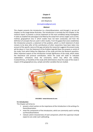 !($"
"
! ! !
):;<=>?!I!
3N=?ORXL=WON!!
b#E1!Z:P<,2#!
i2$2:P<,2#t+2:7*>/#2j!
#YU=?;L=!
JE74!/E:P3%$!P$%4%134!3E%!?13$#',/37#1!3#!:!3E%474^'744%$3:37#1[!:1'!3E$#,+E!73[!&%!4%%!:**!
/E:P3%$4!:4!3E%!72:+%!8%*#&!7**,43$:3%4>!JE%!?13$#',/37#1!74!1#$2:**K!3E%!<7$43!6E:P3%$!71!3E%!
$%4%:$/E!$%P#$3>!?3!P$%4%134!:!/#1/74%!43:3%2%13!#1!3E%!2:71!9:$7:8*%i4j!8%71+!719%437+:3%'>!
?3!4%%04!3#!%43:8*74E!3E%!P*:/%^+:P!3#!8%!<7**%'!8K!3E%!43,'K!<$#2!9:$7#,4!:1+*%4!4,/E!:4!372%[!
2%3E#'[! +%#+$:PE7/:*! :$%:! 71! &E7/E! 43,'7%4! E:9%! 1#3! 8%%1! /#1',/3%'[! :1'! <$#2! 3E%!
'%<71737#1!#<!/#1/%P34!3E:3!:$%!,4%'!71!#3E%$!43,'7%4>!"$#2!3E%!+:Pi4j!3E:3!74^:$%!%43:8*74E%'[!
3E%!?13$#',/37#1!P$%4%134!:!43:3%2%13!#<!3E%!P$#8*%2[!&E7/E!74!:!8$7%<!43:3%2%13!#<!&E:3!
$%2:714!3#!8%!'#1%!:<3%$!:**!3E%!/#13$78,37#14!#<!#3E%$!$%4%:$/E%$4!E:9%!8%%1!3:0%1!713#!
://#,13!#<!3E%!4P%/7<7/!1:3,$%!#<!3E%!+:P!:1'!&E:3!3E%!$%4%:$/E%$!4,++%434!3E%!P$%4%13!43,'K!
&7**!'#!:8#,3!73>!"$#2!3E%!C3:3%2%13!#<!3E%!)$#8*%2!*#+7/:**K!<*#&4!3E%!P,$P#4%!#$!:72i4j!#<!
3E%!43,'K[!<$#2!&E7/E!<#**#&!3E%!@8A%/379%4!#<!3E%!43,'K!:1'!3E%1!3E%!D%4%:$/E!T,%437#14>!
@3E%$!72P#$3:13!:4P%/34!#<!3E%!?13$#',/37#1!71/*,'%!C7+17<7/:1/%!#<!3E%!43,'K[!&E7/E!43:3%4!
3E%! 3E%#$%37/:*! :1'! P$:/37/:*! /#13$78,37#1[! &E7/E! 3E%! 43,'K! &7**! 2:0%! 3#! 71'7/:3%'!
43:0%E#*'%$4>! Q7273:37#14! 4E#&! 3E%! /#143$:7134[! &E7/E! 2:K! :<<%/3! 3E%! 9:*7'73K[!
3$,43&#$3E71%44[!#$!<%:4787*73K!#<!3E%!43,'K!&E7*%!'%*7273:37#14!4E#&!3E%!4/#P%!#<!3E%!43,'K!71!
$%4P%/3!#<!3E%!+%#+$:PE7/:*!:$%:[!4:2P*%!:1'!#3E%$!9:$7:8*%4!3E:3!:$%!43,'7%'>!
!
!
I]/!3N=?ORXL=WON!
JE74!6E:P3%$!&7**!43$79%!3#!
• P$%4%13!:!4E#$3!4%/37#1!#1!3E%!72P#$3:1/%!#<!3E%!?13$#',/37#1!71!3E%!&$7371+!#<!:!
3E%474^'744%$3:37#1>!!
• 4E#&!3E%!/#2P#1%134!#<!3E%!?13$#',/37#1[!&E7/E!:$%!/#22#1*K!,4%'!71!&$7371+!
,P!3E%474^'744%$3:37#14!!
• 71'7/:3%!4:*7%13!/E:$:/3%$7437/4!#<!%:/E!/#2P#1%13[!&E7/E!3E%!4,P%$974#$!4E#,*'!
%XP%/3!3#!4%%!,1'%$!%:/E!4,8E%:'71+>!!
 