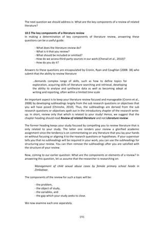 !B!"
"
JE%!1%X3!T,%437#1!&%!4E#,*'!:''$%44!74!SE:3!:$%!3E%!0%K!/#2P#1%134!#<!:!$%97%&!#<!$%*:3%'!
*73%$:3,$%U!
!
/J]@!":>!M>V!LOT<ON>N=U!O[!;!QW=>?;=X?>!?>^W>P!
?1! 2:071+! :! '%3%$271:37#1! #<! 0%K! /#2P#1%134! #<! *73%$:3,$%! $%97%&[! :14&%$71+! 3E%4%!
T,%437#14!/:1!8%!:!,4%<,*!+,7'%!!
!
W!SE:3!'#%4!3E%!*73%$:3,$%!$%97%&!'#U!!
W!SE:3!74!73!3E:3!K#,!$%97%&U!!
W!SE:3!4E#,*'!8%!71/*,'%'!#$!#2733%'U!!
W!Y#&!'#!&%!://%44!3E7$'WP:$3K!4#,$/%4!71!#,$!&#$0!i6E%1:7*!%3!:*>[!5N-NjU!!
W!Y#&!'#!K#,!'#!73U!!
!
.14&%$4!3#!3E%4%!T,%437#14!:$%!%1/:P4,*:3%'!8K!6$#171[!DK:1!:1'!6#,+E*:1!i5NN(!B(j!&E#!
4,8273!3E:3!3E%!:87*73K!3#!$%97%&!*73%$:3,$%!!
!
u'%2:1'4! /#2P*%X! $:1+%! #<! 407**4[! 4,/E! :4! E#&! 3#! '%<71%! 3#P7/4! <#$!
%XP*#$:37#1[!:/T,7$71+!407**4!#<!*73%$:3,$%!4%:$/E71+!:1'!$%3$7%9:*[!'%9%*#P71+!
3E%! :87*73K! 3#! :1:*K4%! :1'! 4K13E%474%! ':3:! :4! &%**! :4! 8%/#271+! :'%P3! :3!
&$7371+!:1'!$%P#$371+[!#<3%1!&73E71!:!*7273%'!372%!4/:*%!
!
.1!72P#$3:13!:4P%/3!74!3#!0%%P!K#,$!*73%$:3,$%!$%97%&!<#/,4%'!:1'!2:1:+%:8*%!i6$#171!%3!:*>[!
5NN(j!8K!'%9%*#P71+!4,8E%:'71+4!*:$+%*K!<$#2!3E%!4,8!$%4%:$/E!T,%437#14!#$!#8A%/379%4!3E:3!
K#,! &7**! E:9%! P#4%'! i6E7$%4E%[! 5N-Nj>! JE,4[! 3E%! 4,8E%:'71+4! :$%! '%$79%'! <$#2! 3E%! 4,8!
$%4%:$/E!T,%437#14!#$!#8A%/379%4!4P%*3!#,3!71!3E%!713$#',/3#$K!/E:P3%$!#<!3E%!$%4%:$/E!&$73%W
,P>!?1!4E#$3[!$%97%&!#1*K!3E:3!&E7/E!74!$%*:3%'!3#!K#,$!43,'Kg!Y%1/%[!&%!4,++%43!3E:3!3E%!
/E:P3%$!E%:'71+!4E#,*'!$%:'!3#=&#T)+R)"#9%/#6)9&/#"%/,"#!:1'!1#3!d&/#"%/,"#)"#=&#T>!!
!
JE%!<#$2%$!E%:'71+!0%%P4!K#,$!43,'K!<#/,4%'!8K!/#2P%**71+!K#,!3#!$%97%&!*73%$:3,$%!3E:3!74!
#1*K! $%*:3%'! 3#! K#,$! 43,'K>! JE%! *:33%$! #1%! $%1'%$4! K#,$! $%97%&! :! +*#$7<7%'! :/:'%27/!
:447+12%13!471/%!3E%!3%1'%1/K!74!#1!/#22%13:371+!#1!:1K!*73%$:3,$%!3E:3!K#,!*:K!K#,$!E:1'4!
#1!&73E#,3!<#/,471+!#$!:*7+171+!73!3#!3E%!$%4%:$/E!T,%437#14!#$!EKP#3E%4%4>!?<!K#,$!4,P%$974#$!
3%**4!K#,!3E:3!1#!4,8E%:'71+4!&7**!8%!$%T,7$%'!71!K#,$!&#$0[!K#,!/:1!,4%!3E%!4,8E%:'71+4!<#$!
43$,/3,$71+!K#,$!$%97%&>!d#,!/:1!3E%1!$%2#9%!3E%!4,8E%:'71+4!:<3%$!K#,!:$%!4:374<7%'!&73E!
3E%!43$,/3,$%!#<!K#,$!$%97%&>!!
!
_#&[!/#271+!3#!#,$!%:$*7%$!T,%437#1!SE:3!:$%!3E%!/#2P#1%134!#$!%*%2%134!#<!:!$%97%&U!?1!
:14&%$71+!3E74!T,%437#1[!*%3!,4!:44,2%!3E:3!3E%!$%4%:$/E%$!74!$%4%:$/E71+!#1!!
!
Q.*.+)2)*'! 34! :,17/! -)O6.7! .D6-)! :.-)-! DN! 4)2.7)! <(12.(N! -:,337! ,)./-! 1*!
f12D.D=)>!!
!
JE%!/#2P#1%134!#<!3E%!$%97%&!<#$!4,/E!:!3#P7/!&7**!8%!
!
W!3E%!P$#8*%2[!!
W!3E%!#8A%/3!#<!43,'K[!!
W!3E%!9:$7:8*%4[!:1'!!
W!3E%!+:P!&E7/E!K#,$!43,'K!4%%04!3#!/*#4%>!!
!
S%!1#&!%X:271%!%:/E!#1%!4%P:$:3%*K>!
!
 