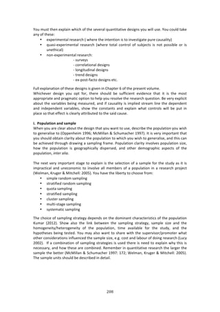 #G6"
"
d#,!2,43!3E%1!%XP*:71!&E7/E!#<!3E%!4%9%$:*!T,:1373:379%!'%47+14!K#,!&7**!,4%>!d#,!/#,*'!3:0%!
:1K!#<!3E%4%!
• %XP%$72%13:*!$%4%:$/E!i!&E%$%!3E%!713%137#1!74!3#!719%437+:3%!P,$%!/:,4:*73Kj!!
• T,:47W%XP%$72%13:*! $%4%:$/E! i&E%$%! 3#3:*! /#13$#*! #<! 4,8A%/34! 74! 1#3! P#4478*%! #$! 74!
,1%3E7/:*j!
• 1#1W%XP%$72%13:*!$%4%:$/E!
W!4,$9%K4!!
W!/#$$%*:37#1:*!'%47+14!!
W!*#1+73,'71:*!'%47+14!!
W!3$%1'!'%47+14!!
W!%XWP#43W<:/3#!'%47+14!%3/>!!
",**!%XP*:1:37#1!#<!3E%4%!'%47+14!74!+79%1!71!6E:P3%$!L!#<!3E%!P$%4%13!9#*,2%>!
SE7/E%9%$! '%47+1! K#,! #P3! <#$[! 3E%$%! 4E#,*'! 8%! 4,<<7/7%13! %97'%1/%! 3E:3! 73! 74! 3E%! 2#43!
:PP$#P$7:3%!:1'!P$:+2:37/!#P37#1!3#!E%*P!K#,!$%4#*9%!3E%!$%4%:$/E!T,%437#1>!O%!9%$K!%XP*7/73!
:8#,3!3E%!9:$7:8*%4!8%71+!2%:4,$%'[!:1'!7<!/:,4:*73K!74!72P*7%'!43$%:2!*71%!3E%!'%P%1'%13!
:1'! 71'%P%1'%13! 9:$7:8*%4[! 4E#&! 3E%! /#143:134! :1'! %XP*:71! &E:3! /#13$#*4! &7**! 8%! P,3! 71!
P*:/%!4#!3E:3!%<<%/3!74!/*%:$*K!:33$78,3%'!3#!3E%!4:7'!/:,4%>!
!
W]!!-O<XQ;=WON!;NR!U;T<Q>!
SE%1!K#,!:$%!/*%:$!:8#,3!3E%!'%47+1!3E:3!K#,!&:13!3#!,4%[!'%4/$78%!3E%!P#P,*:37#1!K#,!&74E!
3#!+%1%$:*74%!3#!i@PP%1E%72!-==Lm!Z/Z7**:1!l!C/E,2:/E%$!-==;j>!?3!74!9%$K!72P#$3:13!3E:3!
K#,!4E#,*'!#83:71!/*:$73K!:8#,3!3E%!P#P,*:37#1!3#!&E7/E!K#,!&74E!3#!+%1%$:*74%[!:1'!3E74!/:1!
8%!:/E7%9%'!3E$#,+E!'$:&71+!:!4:2P*71+!<$:2%>!)#P,*:37#1!/*:$73K!719#*9%4!P#P,*:37#1!47e%[!
E#&! 3E%! P#P,*:37#1! 74! +%#+$:PE7/:**K! '74P%$4%'[! :1'! #3E%$! '%2#+$:PE7/! :4P%/34! #<! 3E%!
P#P,*:37#1[!1*')(!.71.>!
!
JE%!1%X3!9%$K!72P#$3:13!43:+%!3#!%XP*:71!74!3E%!4%*%/37#1!#<!:!4:2P*%!<#$!3E%!43,'K!:4!73!74!
72P$:/37/:*!:1'!,1%/#1#27/!3#!719#*9%!:**!2%28%$4!#<!:!P#P,*:37#1!71!:!$%4%:$/E!P$#A%/3!
iS%*2:1[!c$,+%$!l!Z73/E%**!5NNIj>!d#,!E:9%!3E%!*78%$3K!3#!/E##4%!<$#2!!
• 472P*%!$:1'#2!4:2P*71+!
• 43$:37<7%'!$:1'#2!4:2P*71+!
• T,#3:!4:2P*71+!!
• 43$:37<7%'!4:2P*71+!
• /*,43%$!4:2P*71+!!
• 2,*37W43:+%!4:2P*71+!!
• 4K43%2:37/!4:2P*71+!!
JE%!/E#7/%!#<!4:2P*71+!43$:3%+K!'%P%1'4!#1!3E%!'#271:13!/E:$:/3%$7437/4!#<!3E%!P#P,*:37#1!
c,2:$! i5N-5j>! CE#&! :*4#! 3E%! *710! 8%3&%%1! 3E%! 4:2P*71+! 43$:3%+K[! 4:2P*%! 47e%! :1'! 3E%!
E#2#+%1%73K^E%3%$#+%1%73K! #<! 3E%! P#P,*:37#1[! 372%! :9:7*:8*%! <#$! 3E%! 43,'K[! :1'! 3E%!
EKP#3E%4%4!8%71+!3%43%'>!d#,!2:K!:*4#!&:13!3#!4E:$%!&73E!3E%!4,P%$974#$^P$#2#3%$!&E:3!
#3E%$!/#147'%$:37#14!71<*,%1/%'!3E%!4:2P*%!47e%[!%>+>!/#43!:1'!*:8#,$!#<!'#71+!$%4%:$/E!iQ,/K!
5NN5j>!!?<!:!/#2871:37#1!#<!4:2P*71+!43$:3%+7%4!74!,4%'!3E%$%!74!1%%'!3#!%XP*:71!&EK!3E74!74!
1%/%44:$K[!:1'!E#&!3E%4%!:$%!/#2871%'>!D%2%28%$!71!T,:1373:379%!$%4%:$/E!3E%!*:$+%$!3E%!
4:2P*%!3E%!8%33%$!iZ/Z7**:1!l!C/E,2:/E%$!-==;!-;5m!S%*2:1[!c$,+%$!l!Z73/E%**!5NNIj>!
JE%!4:2P*%!,1734!4E#,*'!8%!'%4/$78%'!71!'%3:7*>!
 