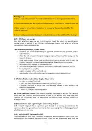 #!#"
"
!
!
!"#$%$#&'((),'
.0"H,.,3"."-3+3.-/8"QD3+,4;<",8.,"L;D9="<33=",;"*3"-3+;953=",8-;DA8"."I4^3="I3,8;=0"
"
*0"U453",8-33"-3.+;<+",8.,",83"I4^3="I3,8;="+D4,.*93"E;-"-3+;954<A",83"-3+3.-/8"QD3+,4;<"
"
/0"C8.,"L;D9="*3".,"93.+,",8-33"94I4,.,4;<+"4<"3I:9;>4<A",83"I4^3="I3,8;="E;-",84+"
-3+3.-/8"QD3+,4;<F"
"
=0"W;L"L;D9=">;D"I4<4I4i3",83"4I:./,";E",83"94I4,.,4;<+";<",83"5.94=4,>";E",83"E4<=4<A+F"
//]8]8!H:WL:>^>?!P;V!VOX!SO!
_#3%! 3E:3! &E7/E%9%$! &:K! K#,! +#[! 3&#! 97%&P#7134! 4E#,*'! 8%! 3:0%1! 713#! /#147'%$:37#1[!
1:2%*K[! &E:3! 3#! %XP%/3! 71! :1! %<<%/379%! 2%3E#'#*#+K! /E:P3%$m! :1'! &E:3! :1! %<<%/379%!
2%3E#'#*#+K!/E:P3%$!4E#,*'!1#3!8%>!
!
W]!#N!>[[>L=W^>!T>=:OROQOSV!L:;<=>?!U:OXQRF!
• 713$#',/%! 3E%! #9%$:**! 2%3E#'#*#+7/:*! :PP$#:/E! <#$! 3E%! $%4%:$/E! T,%437#1[! :1'! 734!
4,8WT,%437#14m!
• 4E#&!3E%!*710!8%3&%%1!3E%!%P743%2#*#+7/:*!43:1/%[!3E%!:724!#<!3E%!43,'K!:1'!3E%!
$%4%:$/E!'%47+1m!
• 4E#&! :! /#1/%P3,:*! 3E$%:'! 3E:3! $,14! <$#2! 3E%! 744,%4! 71! /E:P3%$! #1%! 3E$#,+E! 3E%!
3E%#$7%4!%X:271%'!71!/E:P3%$!3&#W:1'!4E#&!E#&!':3:!/#**%/3%'!37%!3E%4%!,Pm!
• P$#97'%!:!4#,1'!$:37#1:*%!<#$!4:2P*%!4%*%/37#1m!
• :$37/,*:3%!/*%:$*K!3E%!':3:!/#**%/37#1!7143$,2%134!:1'!3E%!':3:!/#**%/37#1!P$#/%44m!
• 8%!:4!P$:+2:37/!:4!P#4478*%m!
• %XP*:71!E#&!':3:!&7**!8%!:1:*K4%'m!:1'!
• :/01#&*%'+%!71E%$%13!*7273:37#14!:1'!43$:3%+7%4!3#!2737+:3%!:+:7143!3E%4%>!
!
WW]!!H:;=!;N!>[[>L=W^>!T>=:OROQOSV!L:;<=>?!U:OXQR!NO=!Y>!
• :1!%44:K!#1!$%4%:$/E!2%3E#'4!
• :!2%$%!1:$$:37#1!#<!&E:3!&:4!'#1%!&73E#,3!',%!A,437<7/:37#1!
• :! *%1+3EK! 1:$$:37#1! #<! 744,%4! 3E:3! :$%! $%2#3%*K! $%*:3%'! 3#! 3E%! $%4%:$/E! 4,8!
T,%437#14^EKP#3E%4%4!
• :!2%:14!3#!A,437<K!3E%!$%4%:$/E!T,%437#1!
*$]!">NU>!XU>R!WN!=:>!L:;<=>?F!JE74!'%P%1'4!#1!&E%1!3E%!/E:P3%$!74!&$733%1>!?<!73!74!&$733%1!
8%<#$%! ':3:! :$%! /#**%/3%'[! 3E%! <,3,$%! 3%14%! 74! ,4%'>! ?<! 73! 74! &$733%1! :<3%$! ':3:! E:9%! 8%%1!
/#**%/3%'[!3E%!P:43!3%14%!74!,4%'>!"#$!3E%!P$#P#4:*!73!74!71!<,3,$%!3%14%[!8,3!71!3E%!<71:*!'$:<3!74!
71!3E%!P:43!3%14%>!!
!
//]@!%>UUONU!Q>;?N=![?OT!UX<>?^WUWNS!=:>!2>=:OROQOSV!L:;<=>?!!
F:/E! $%4%:$/E! P$#P#4:*! 3E:3! :! 4,P%$974#$! +#%4! 3E$#,+E! 74! :! *%:$171+! %XP%$7%1/%! 3#! 3E%!
4,P%$974#$>! @9%$! 3E%! K%:$4! ?! E:9%! *%:$13! :! *#3! <$#2! 4,P%$97471+! 3E%! 2%3E#'#*#+K! /E:P3%$[!
&E7/E!?!4E:$%!&73E!K#,!1#&>!
!
//]@]/!$>SWNNWNS!PW=:!=:>!R>UWSN!WN!TWNR!
@1%!/E:**%1+%!3E:3!<:/%4!2#43!/:1'7':3%4!74!8%+71171+!&73E!3E%!'%47+1!71!271'!$:3E%$!3E:1!
8%+71171+! &73E! 3E%! $%4%:$/E! T,%437#1! 71! 271'>! @<3%1! K#,! :40! :! /:1'7':3%! &E:3! 3E%K! :$%!
 