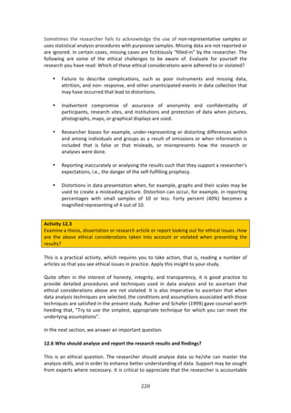 ##G"
"
C#2%372%4!3E%!$%4%:$/E%$!<:7*4!3#!:/01#&*%'+%!3E%!,4%!#<!1#1W$%P$%4%13:379%!4:2P*%4!#$!
,4%4!43:37437/:*!:1:*K474!P$#/%',$%4!&73E!P,$P#479%!4:2P*%4>!Z74471+!':3:!:$%!1#3!$%P#$3%'!#$!
:$%!7+1#$%'>!?1!/%$3:71!/:4%4[!274471+!/:4%4!:$%!<7/3737#,4*K!f<7**%'W71h!8K!3E%!$%4%:$/E%$>!JE%!
<#**#&71+! :$%! 4#2%! #<! 3E%! %3E7/:*! /E:**%1+%4! 3#! 8%! :&:$%! #<>! F9:*,:3%! <#$! K#,$4%*<! 3E%!
$%4%:$/E!K#,!E:9%!$%:'!SE7/E!#<!3E%4%!%3E7/:*!/#147'%$:37#14!&%$%!:'E%$%'!3#!#$!97#*:3%'U!
!
• ":7*,$%! 3#! '%4/$78%! /#2P*7/:37#14[! 4,/E! :4! P##$! 7143$,2%134! :1'! 274471+! ':3:[!
:33$737#1[!:1'!1#1W!$%4P#14%[!:1'!#3E%$!,1:137/7P:3%'!%9%134!71!':3:!/#**%/37#1!3E:3!
2:K!E:9%!#//,$$%'!3E:3!*%:'!3#!'743#$37#14>!
!
• ?1:'9%$3%13! /#2P$#274%! #<! :44,$:1/%! #<! :1#1K273K! :1'! /#1<7'%137:*73K! #<!
P:$37/7P:134[!$%4%:$/E!473%4[!:1'!714373,37#14!:1'!P$#3%/37#1!#<!':3:!&E%1!P7/3,$%4[!
PE#3#+$:PE4[!2:P4[!#$!+$:PE7/:*!'74P*:K4!:$%!,4%'>!
!
• D%4%:$/E%$!87:4%4!<#$!%X:2P*%[!,1'%$W$%P$%4%1371+!#$!'743#$371+!'7<<%$%1/%4!&73E71!
:1'!:2#1+!71'797',:*4!:1'!+$#,P4!:4!:!$%4,*3!#<!#27447#14!#$!&E%1!71<#$2:37#1!74!
71/*,'%'! 3E:3! 74! <:*4%! #$! 3E:3! 274*%:'4[! #$! 274$%P$%4%134! E#&! 3E%! $%4%:$/E! #$!
:1:*K4%4!&%$%!'#1%>!
!
• D%P#$371+!71://,$:3%*K!#$!:1:*K471+!3E%!$%4,*34!4,/E!3E:3!3E%K!4,PP#$3!:!$%4%:$/E%$R4!
%XP%/3:37#14[!7>%>[!3E%!':1+%$!#<!3E%!4%*<W<,*<7**71+!P$#PE%/K>!
!
• H743#$37#14!71!':3:!P$%4%13:37#1!&E%1[!<#$!%X:2P*%[!+$:PE4!:1'!3E%7$!4/:*%4!2:K!8%!
,4%'!3#!/$%:3%!:!274*%:'71+!P7/3,$%>!H743#$37#1!/:1!#//,$[!<#$!%X:2P*%[!71!$%P#$371+!
P%$/%13:+%4! &73E! 42:**! 4:2P*%4! #<! -N! #$! *%44>! "#$3K! P%$/%13! iGNkj! 8%/#2%4! :!
2:+17<7%'!$%P$%4%1371+!#<!G!#,3!#<!-N>!!
!
#L=W^W=V!/4]6!
FX:271%!:!3E%474[!'744%$3:37#1!#$!$%4%:$/E!:$37/*%!#$!$%P#$3!*##071+!#,3!<#$!%3E7/:*!744,%4>!Y#&!
:$%! 3E%! :8#9%! %3E7/:*! /#147'%$:37#14! 3:0%1! 713#! ://#,13! #$! 97#*:3%'! &E%1! P$%4%1371+! 3E%!
$%4,*34U!
!
JE74!74!:!P$:/37/:*!:/37973K[!&E7/E!$%T,7$%4!K#,!3#!3:0%!:/37#1[!3E:3!74[!$%:'71+!:!1,28%$!#<!
:$37/*%4!4#!3E:3!K#,!4%%!%3E7/:*!744,%4!71!P$:/37/%>!.PP*K!3E74!7147+E3!3#!K#,$!43,'K>!!
!
V,73%! #<3%1! 71! 3E%! 713%$%43! #<! E#1%43K[! 713%+$73K[! :1'! 3$:14P:$%1/K[! 73! 74! +##'! P$:/37/%! 3#!
P$#97'%! '%3:7*%'! P$#/%',$%4! :1'! 3%/E17T,%4! ,4%'! 71! ':3:! :1:*K474! :1'! 3#! :4/%$3:71! 3E:3!
%3E7/:*!/#147'%$:37#14!:8#9%!:$%!1#3!97#*:3%'>!?3!74!:*4#!72P%$:379%!3#!:4/%$3:71!3E:3!&E%1!
':3:!:1:*K474!3%/E17T,%4!:$%!4%*%/3%'[!3E%!/#1'737#14!:1'!:44,2P37#14!:44#/7:3%'!&73E!3E#4%!
3%/E17T,%4!:$%!4:374<7%'!71!3E%!P$%4%13!43,'K>!D,'1%$!:1'!C/E:<%$!i-===j!+:9%!/#,14%*!&#$3E!
E%%'71+!3E:3[!fJ$K!3#!,4%!3E%!472P*%43[!:PP$#P$7:3%!3%/E17T,%!<#$!&E7/E!K#,!/:1!2%%3!3E%!
,1'%$*K71+!:44,2P37#14h>!!
!
?1!3E%!1%X3!4%/37#1[!&%!:14&%$!:1!72P#$3:13!T,%437#1>!
/4]C!H:O!U:OXQR!;N;QVU>!;NR!?><O?=!=:>!?>U>;?L:!?>UXQ=U!;NR![WNRWNSUe!
JE74!74!:1!%3E7/:*!T,%437#1>!JE%!$%4%:$/E%$!4E#,*'!:1:*K4%!':3:!4#!E%^4E%!/:1!2:43%$!3E%!
:1:*K474!407**4[!:1'!71!#$'%$!3#!%1E:1/%!8%33%$!,1'%$43:1'71+!#<!':3:>!C,PP#$3!2:K!8%!4#,+E3!
<$#2!%XP%$34!&E%$%!1%/%44:$K>!?3!74!/$737/:*!3#!:PP$%/7:3%!3E:3!3E%!$%4%:$/E%$!74!://#,13:8*%!
 