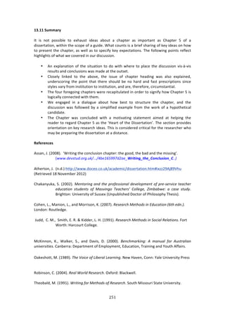 #&!"
"
/6]//!+XTT;?V!
?3! 74! 1#3! P#4478*%! 3#! %XE:,43! 7'%:4! :8#,3! :! /E:P3%$! :4! 72P#$3:13! :4! 6E:P3%$! I! #<! :!
'744%$3:37#1[!&73E71!3E%!4/#P%!#<!:!+,7'%>!SE:3!/#,134!74!:!8$7%<!4E:$71+!#<!0%K!7'%:4!#1!E#&!
3#!P$%4%13!3E%!/E:P3%$[!:4!&%**!:4!3#!4P%/7<K!0%K!%XP%/3:37#14>!JE%!<#**#&71+!P#7134!$%<*%/3!
E7+E*7+E34!#<!&E:3!&%!/#9%$%'!71!#,$!'74/,447#1>!
• .1!%XP*:1:37#1!#<!3E%!473,:37#1!3#!'#!&73E!&E%$%!3#!P*:/%!3E%!'74/,447#1!974WÇW974!
$%4,*34!:1'!/#1/*,47#14!&:4!2:'%!:3!3E%!#,34%3>!
• 6*#4%*K! *710%'! 3#! 3E%! :8#9%[! 3E%! 744,%! #<! /E:P3%$! E%:'71+! &:4! :*4#! %XP*:71%'[!
,1'%$4/#$71+! 3E%! P#713! 3E:3! 3E%$%! 4E#,*'! 8%! 1#! E:$'! :1'! <:43! P$%4/$7P37#14! 471/%!
43K*%4!9:$K!<$#2!714373,37#1!3#!714373,37#1[!:1'!:$%[!3E%$%<#$%[!/7$/,243:137:*>!
• JE%!<#,$!<#$%+#71+!/E:P3%$4!&%$%!$%/:P73,*:3%'!71!#$'%$!3#!47+17<K!E#&!6E:P3%$!I!74!
*#+7/:**K!/#11%/3%'!&73E!3E%2>!
• S%! %1+:+%'! 71! :! '7:*#+,%! :8#,3! E#&! 8%43! 3#! 43$,/3,$%! 3E%! /E:P3%$[! :1'! 3E%!
'74/,447#1! &:4! <#**#&%'! 8K! :! 472P*7<7%'! %X:2P*%! <$#2! 3E%! &#$0! #<! :! EKP#3E%37/:*!
/:1'7':3%>!
• JE%! 6E:P3%$! &:4! /#1/*,'%'! &73E! :! 2#379:371+! 43:3%2%13! :72%'! :3! E%*P71+! 3E%!
$%:'%$!3#!$%+:$'!6E:P3%$!I!:4!3E%!aY%:$3!#<!3E%!H744%$3:37#1R>!JE%!4%/37#1!P$#97'%4!
#$7%13:37#1!#1!0%K!$%4%:$/E!7'%:4>!JE74!74!/#147'%$%'!/$737/:*!<#$!3E%!$%4%:$/E%$!&E#!
2:K!8%!P$%P:$71+!3E%!'744%$3:37#1!:3!:!'743:1/%>!
!
.>[>?>NL>U!
!
.44:1[!b>!i5NN(j>!!aS$7371+!3E%!/#1/*,47#1!/E:P3%$!3E%!+##'[!3E%!8:'!:1'!3E%!274471+R>!!
i===#/)8-'6/#3(+#6KH###H^D)%;"eec/$.)I_"&/&'(p/4#pA+'19,.&+'IA##T!
.3E%$3#1[!b>!!i1>'>j!E33P^^&&&>'#/%#>/#>,0^:/:'%27/^'744%$3:37#1>E32Å7Xee5=.A(=ME,!
iD%3$7%9%'!-(!_#9%28%$!5N-5j!
6E:0:1K,0:[!C>!i5NN5j>!Q)*'3(1*+!.*/!',)!<(34)--13*.7!/)8)73<2)*'!34!<()L-)(81:)!').:,)(!
)/6:.'13*! -'6/)*'-! 34! Q.-81*+3! R).:,)(-a! C377)+)F! f12D.D=)B! .! :.-)! -'6/N>!
O$7+E3#1!`179%$473K!#<!C,44%X!i`1P,8*74E%'!H#/3#$!#<!)E7*#4#PEK!JE%474j>!
6#E%1[!Q>[!Z:17#1[!Q>[!:1'!Z#$$74#1[!c>!i5NN;j>!9)-).(:,!Q)',3/-!1*!V/6:.'13*!S;',!)/*#T#!
Q#1'#1!D#,3*%'+%>!!
!b,''[!!6>!Z>[!!C273E[!F>!D>!l!c7''%$[!Q>!Y>!i-==-j>!9)-).(:,!Q)',3/-!1*!&3:1.7!9)7.'13*-#!"#$3!
S#$3E!Y:$/#,$3!6#**%+%>!
!
Z/c711#1[! c>[! S:*0%$[! C>[! :1'! H:974[! H>! i5NNNj>! U)*:,2.(K1*+B! A! 2.*6.7! 43(! A6-'(.71.*!
6*18)(-1'1)-#!6:18%$$:!H%P:$32%13!#<!F2P*#K2%13[!F',/:37#1[!J$:7171+!:1'!d#,3E!.<<:7$4>!
@:0%4E#33[!Z>!i-=(=j>!R,)!`31:)!34!01D)(.7!0).(*1*+#!_%&!Y:9%1[!6#11!d:*%!`179%$473K!)$%44!!
!
D#8714#1[!6>!i5NNGj>!9).7!3(7/!9)-).(:,#!@X<#$'!O*:/0&%**>!
!
JE%#8:*'[!Z>!i-==-j>!(1'1*+!43(!Q)',3/-!34!9)-).(:,>!C#,3E!Z744#,$7!C3:3%!`179%$473K>!
!
 