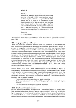 #(B"
"
&<WUOR>!/G!
!
@).(!@(!s!
_3773=1*+!36(!')7)<,3*)!:3*8)(-.'13*!()+.(/1*+!2N!*)=!
-6<)(81-3(!E!<,3*)/!@(!X#@#!Qr!.D36'!,3=!E!=.-!'3!-)*/!
2N!',())!:,.<')(-!'3!,12!.*/!,)!1*43(2)/!2)!',.'!,1-!
1*')(*)'! =.-! 3*! ,1-! <,3*)! -3! ,)! :.**3'! <(1*'! 36'! 2N!
:,.<')(-!D):.6-)!34!',)!:3-'!-3!E!,.8)!'3!-)*/!,12!,.(/!
:3<1)-!',(36+,!:36(1)(!-)(81:)-!=,1:,!E!.+())/!'3!.4')(!E!
,./! =3(K)/! 3*! :322)*'-! 4(32! 2N! 43(2)(! -6<)(81-3(!
>(34! C###! QN! -71+,'! <(3D7)2! 1-! 3*! :3226*1:.'1*+! *3=!
.*/!',)!'6(*.(36*/!<)(13/!34!,1-!()-<3*-)-!'3!2N!=3(K#!
r!
R,.*K!N36!
Rr!&r!@>,17!&'6/)*'!
!
JE%!4,P%$974#$!4E#,*'!2:0%!4,$%!3E:3!E%^4E%!$%<%$4!3E%!43,'%13!3#!:PP$#P$7:3%!$%4#,$/%4[!
iY:K!5NN(j>!
!
/@]I! %;NSX;S>!<?O[WLW>NLV!;NR![QX>NLV!
JE%4%4!:1'!'744%$3:37#1!&$73%$4!,4%!3E%!4:2%!&#$'4!:1'!%XP$%447#14!:4!P$%4/$78%'!8K!3E%!
$,*%4!:1'!1#$24!#<!3E%!*:1+,:+%>!.!/%$3:71!'%+$%%!#<!*71+,7437/!407**!74!1%/%44:$K!71!#$'%$!3#!
P$#',/%! :1! ://%P3:8*%! 3E%474! '#/,2%13>! SE7*%! #$:3#$4! :1'! :$37434! E:9%! 3E%7$! #&1! E#,4%!
43K*%4[!71!3E%474!&$7371+!#1%!74!%XP%/3%'!3#!,4%!4,73:8*%!:/:'%27/!*:1+,:+%>!Z:1K!43,'%134!
:1'!4#2%!4,P%$974#$4!<71'!3E74!3#!8%!T,73%!:1!#843:/*%!#<!&#$$74#2%!2:+173,'%>!C#2%!3%$24!
:1'! %XP$%447#14! &73E! P#P,*:$! /#**#T,7:*! :PP*7/:37#1! E:9%! 3#! 8%! :**#&%'! 3#! $%/%79%!+%1%$:*!
://%P3:1/%! 713#! 3E%! :/:'%27/! <#$,2[! :<3%$! :**! *:1+,:+%! 74! 'K1:27/! :1'! /:1! %:47*K! 8%!
71<*,%1/%'!8K!4#/7:*!/E:1+%>!JE%!473,:37#1!74!2:'%!&#$4%!7<!3E%!*:1+,:+%!71!,4%!74!1#3!3E%!
2#3E%$!3#1+,%>!?1!3E%!*7+E3!#<!:**!3E74[!/:1!372%!8%!/#147'%$%'!:4!:!47+17<7/:13!4,P%$9747#1!
/E:**%1+%!8K!:$+,71+!3E:3!2#$%!372%!74!4P%13!&E%1!4,P%$97471+!:!/:1'7':3%!<#$!&E#2!3E%!
#<<7/7:*! *:1+,:+%! 74! 1#3! 3E%! /:1'7':3%R4! <7$43! *:1+,:+%U! JE74! 7'%:! '%$79%4! <$#2!
-6<)(81-3(-4(1)*/#=3(/<()--#:32H###H',)L$"+S9#8L=1',L"#.#%"1q)#<!5N-5[)&E7/E!,4%4!F1+*74E!
:4!3E%!#<<7/7:*!*:1+,:+%!71!T,%437#1>!
!
c:43%14[!)<7$2:1[!C3,3%[!Y:E1[!.88#33[!:1'!C/E#*e!i5NN=j!P$#97'%!,4%<,*!37P4!#1!3E%!,4%!#<!
*:1+,:+%!&E%1!&$7371+!<#$!2#'%$1!713%$1:37#1:*!$%:'%$4E7P!%2PE:47e71+!3E:3!3E%474!&$73%$4!
4E#,*'! &$73%! <#$! 8$%973K! $:3E%$! 3E:1! *%1+3E! 8,3! &73E! :**! 1%/%44:$K! 71<#$2:37#1! +79%1>! JE%!
:,3E#$!E:4!&731%44%'!3E%!4,827447#1!#<!8,*0K!3E%474!'#/,2%134!,P!3#!3E%!%X:271:37#1!43:+%!
#1*K!<#$!3E%!P$#4P%/379%!+$:',:1'!3#!8%!:40%'!3#!P$,1%!3E%!'#447%$>!C#2%!#<!3E%!4,++%437#14!
#<!c:43%14!%3!:*>!71/*,'%!3E%!<#**#&71+!
• ),3!:4!2,/E!71<#$2:37#1!:4!P#4478*%!713#!<7+,$%4!:1'!3:8*%4>!
• H#1s3!:44,2%!3E:3!$%:'%$4!:$%!<:27*7:$!&73E!3E%!+%#+$:PEK!#$!3E%!43$:37+$:PEK!#<!K#,$!
<7%*'!:$%:>!!!
• `4%!4E#$3%$!4%13%1/%4>!.9#7'!1%43%'!/*:,4%4!#$!PE$:4%4>!!!!
!
/@]/J! 'N!>=:WL;Q!;NR!T;Q<?;L=WL>!WUUX>U!
6:4%4!#<!2:*P$:/37/%!E:9%!8%%1!$%/%79%'!3E#,+E!73!74!4#2%372%4!'7<<7/,*3!3#!P$%4%13!P$72:!
<:/7%!%97'%1/%!<#$!4,/E!/:4%4>!C3,'%134!/:1!#1*K!3:*0!:1'!1#3!&$73%!:8#,3!3E%7$!7**!3$%:32%13!
8K! 3E%! 4,P%$974#$! 71! 3E%4%! 74#*:3%'! 8,3! /$737/:*! 473,:37#14>! Y%1/%! /:4%4! #<! ,14/$,P,*#,4!
4,P%$974#$4!3E:3!&7**[!:4!73!&%$%[!%X3#$3!<71:1/7:*!37P4!<$#2!/:1'7':3%4!E:9%!#1*K!8%%1!E%:$'!
#<>!6#14,*3:37#1!4%447#14!71!4,/E!71/7'%134!&7**!8%!2:'%!/#1'737#1:*!3#!3E%!43,'%13!37PP71+!#<<!
 