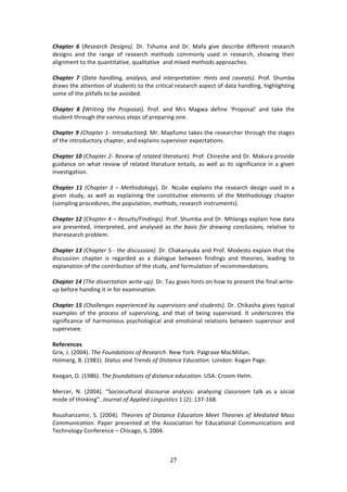 #("
"
A4%$/#") G) i9)-).(:,! @)-1+*-T#! H$>! J4E,2:! :1'! H$>! Z:<:! +79%! '%4/$78%! '7<<%$%13! $%4%:$/E!
'%47+14! :1'! 3E%! $:1+%! #<! $%4%:$/E! 2%3E#'4! /#22#1*K! ,4%'! 71! $%4%:$/E[! 4E#&71+! 3E%7$!
:*7+12%13!3#!3E%!T,:1373:379%[!T,:*73:379%!!:1'!27X%'!2%3E#'4!:PP$#:/E%4>!
!
A4%$/#") H) i@.'.! ,.*/71*+F! .*.7N-1-F! .*/! 1*')(<()'.'13*B! W1*'-! .*/! :.8).'-T#! )$#<>! CE,28:!
'$:&4!3E%!:33%137#1!#<!43,'%134!3#!3E%!/$737/:*!$%4%:$/E!:4P%/3!#<!':3:!E:1'*71+[!E7+E*7+E371+!
4#2%!#<!3E%!P73<:**4!3#!8%!:9#7'%'>!
!
A4%$/#") I) J(1'1*+! ',)! >(3<3-.7T#! )$#<>! :1'! Z$4! Z:+&:! '%<71%! a)$#P#4:*R! :1'! 3:0%! 3E%!
43,'%13!3E$#,+E!3E%!9:$7#,4!43%P4!#<!P$%P:$71+!#1%>!
!
A4%$/#")K)SC,.<')(!%L!E*'(3/6:'13*LM)Z$>!Z:P<,2#)3:0%4!3E%!$%4%:$/E%$!3E$#,+E!3E%!43:+%4!
#<!3E%!713$#',/3#$K!/E:P3%$[!:1'!%XP*:714!4,P%$974#$!%XP%/3:37#14>!!
!
A4%$/#")BN)SC,.<')(!$L!9)81)=!34!()7.')/!71')(.'6()T#!)$#<>!6E7$%4E%!:1'!H$>!Z:0,$:!P$#97'%!
+,7':1/%!#1!&E:3!$%97%&!#<!$%*:3%'!*73%$:3,$%!%13:7*4[!:4!&%**!:4!734!47+17<7/:1/%!71!:!+79%1!
719%437+:37#1>!!
)
A4%$/#")BB)SC,.<')(!J!]!Q)',3/373+Nj>!H$>!_/,8%!%XP*:714!3E%!$%4%:$/E!'%47+1!,4%'!71!:!
+79%1! 43,'K[! :4! &%**! :4! %XP*:7171+! 3E%! /#14373,379%! %*%2%134! #<! 3E%! Z%3E#'#*#+K! /E:P3%$!
i4:2P*71+!P$#/%',$%4[!3E%!P#P,*:37#1[!2%3E#'4[!$%4%:$/E!7143$,2%134j>!
!
A4%$/#")BC)SC,.<')(!^!]!9)-67'-H_1*/1*+-T#!)$#<>!CE,28:!:1'!H$>!ZE*:1+:!%XP*:71!E#&!':3:!
:$%!P$%4%13%'[!713%$P$%3%'[!:1'!:1:*K4%'!.-!',)!D.-1-!43(!/(.=1*+!:3*:76-13*-F!$%*:379%!3#!
3E%$%4%:$/E!P$#8*%2>!
!
A4%$/#")BD)SC,.<')(!"!L!',)!/1-:6--13*T#!H$>!6E:0:1K,0:!:1'!)$#<>!Z#'%43#!%XP*:71!3E:3!3E%!
'74/,447#1! /E:P3%$! 74! $%+:$'%'! :4! :! '7:*#+,%! 8%3&%%1! <71'71+4! :1'! 3E%#$7%4[! *%:'71+! 3#!
%XP*:1:37#1!#<!3E%!/#13$78,37#1!#<!3E%!43,'K[!:1'!<#$2,*:37#1!#<!$%/#22%1':37#14>!!
!
A4%$/#")BE)SR,)!/1--)('.'13*!=(1')L6<T#!H$>!J:,!+79%4!E7134!#1!E#&!3#!P$%4%13!3E%!<71:*!&$73%W
,P!8%<#$%!E:1'71+!73!71!<#$!%X:271:37#1>!
!
A4%$/#")BF)SC,.77)*+)-!)O<)(1)*:)/!DN!-6<)(81-3(-!.*/!-'6/)*'-T#!H$>!6E70:4E:!+79%4!3KP7/:*!
%X:2P*%4! #<! 3E%! P$#/%44! #<! 4,P%$97471+[! :1'! 3E:3! #<! 8%71+! 4,P%$974%'>! ?3! ,1'%$4/#$%4! 3E%!
47+17<7/:1/%!#<!E:$2#17#,4!P4K/E#*#+7/:*!:1'!%2#37#1:*!$%*:37#14!8%3&%%1!4,P%$974#$!:1'!
4,P%$974%%>!!
!
.>[>?>NL>U!
]$7X[!b>!i5NNGj>!R,)!_36*/.'13*-!34!9)-).(:,>!_%&!d#$0!):*+$:9%!Z:/Z7**:1>!
Y#*2%$+[!O>!i-=(-j>!&'.'6-!.*/!R()*/-!34!@1-'.*:)!V/6:.'13*#!Q#1'#1!c#+:1!):+%>!
!
c%%+:1[!H>!i-=(Lj>!R,)!436*/.'13*-!34!/1-'.*:)!)/6:.'13*#!`C.!6$##2!Y%*2>!
!
Z%$/%$[! _>! i5NNGj>! fC#/7#/,*3,$:*! '74/#,$4%! :1:*K474! :1:*K471+! /*:44$##2! 3:*0! :4! :! 4#/7:*!
2#'%!#<!3E71071+h>!X36(*.7!34!A<<71)/!01*+61-'1:-!-!i5j!-B;W-L(>!
!
D#,4E:1e:27$[!C>!i5NNGj>!R,)3(1)-!34!@1-'.*:)!V/6:.'13*!Q))'!R,)3(1)-!34!Q)/1.')/!Q.--!
C3226*1:.'13*#! ):P%$! P$%4%13%'! :3! 3E%! .44#/7:37#1! <#$! F',/:37#1:*! 6#22,17/:37#14! :1'!
J%/E1#*#+K!6#1<%$%1/%!o!6E7/:+#[!?Q!5NNG>!
 