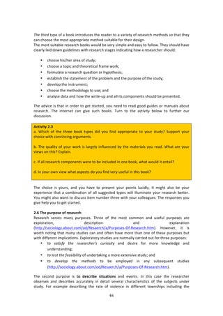 %'"
"
!
R,)!',1(/!3KP%!#<!:!8##0!713$#',/%4!3E%!$%:'%$!3#!:!9:$7%3K!#<!$%4%:$/E!2%3E#'4!4#!3E:3!3E%K!
/:1!/E##4%!3E%!2#43!:PP$#P$7:3%!2%3E#'!4,73:8*%!<#$!3E%7$!'%47+1>!!
JE%!2#43!4,73:8*%!$%4%:$/E!8##04!&#,*'!8%!9%$K!472P*%!:1'!%:4K!3#!<#**#&>!JE%K!4E#,*'!E:9%!
/*%:$*K!*:7'!'#&1!+,7'%*71%4!&73E!$%4%:$/E!43:+%4!71'7/:371+!E#&!:!$%4%:$/E%$!4E#,*'!!
!
• /E##4%!E74^E%$!:$%:!#<!43,'Km!
• /E##4%!:!3#P7/!:1'!3E%#$%37/:*!<$:2%!&#$0m!!
• <#$2,*:3%!:!$%4%:$/E!T,%437#1!#$!EKP#3E%474m!!
• %43:8*74E!3E%!43:3%2%13!#<!3E%!P$#8*%2!:1'!3E%!P,$P#4%!#<!3E%!43,'Km!!
• '%9%*#P!3E%!7143$,2%13m!!
• /E##4%!3E%!2%3E#'#*#+K!3#!,4%m!:1'!
• :1:*K4%!':3:!:1'!E#&!3E%!&$73%W,P!:1'!:**!734!/#2P#1%134!4E#,*'!8%!P$%4%13%'>!
JE%!:'97/%!74!3E:3!71!#$'%$!3#!+%3!43:$3%'[!K#,!1%%'!3#!$%:'!+##'!+,7'%4!#$!2:1,:*4!:8#,3!
$%4%:$/E>! JE%! 713%$1%3! /:1! +79%! 4,/E! 8##04>! J,$1! 3#! 3E%! :/37973K! 8%*#&! 3#! <,$3E%$! #,$!
'74/,447#1>!
!
#L=W^W=V!4]6!
:>! SE7/E! #<! 3E%! 3E$%%! 8##0! 3KP%4! '7'! K#,! <71'! :PP$#P$7:3%! 3#! K#,$! 43,'KU! C,PP#$3! K#,$!
/E#7/%!&73E!/#1971/71+!:$+,2%134>!
!
8>!JE%!T,:*73K!#<!K#,$!&#$0!74!*:$+%*K!71<*,%1/%'!8K!3E%!2:3%$7:*4!K#,!$%:'>!SE:3!:$%!K#,$!
97%&4!#1!3E74U!FXP*:71>!
!
/>!?<!:**!$%4%:$/E!/#2P#1%134!&%$%!3#!8%!71/*,'%'!71!#1%!8##0[!&E:3!&#,*'!73!%13:7*U!
!
'>!?1!K#,$!#&1!97%&!&E:3!:4P%/34!'#!K#,!<71'!9%$K!,4%<,*!71!3E74!8##0U!!
!
!
JE%! /E#7/%! 74! K#,$4[! :1'! K#,! E:9%! 3#! P$%4%13! K#,$! P#7134! *,/7'*K>! ?3! 27+E3! :*4#! 8%! K#,$!
%XP%$7%1/%!3E:3!:!/#2871:37#1!#<!:**!4,++%43%'!3KP%4!&7**!7**,271:3%!K#,$!$%4%:$/E!8%33%$>!
d#,!27+E3!:*4#!&:13!3#!'74/,44!73%2!1,28%$!3E$%%!&73E!K#,$!/#**%:+,%4>!JE%!$%4P#14%4!K#,!
+79%!E%*P!K#,!3#!+%3!43:$3%'>!
!
4]C!":>!<X?<OU>!O[!?>U>;?L:!
D%4%:$/E! 4%$9%4! 2:1K! P,$P#4%4>! JE$%%! #<! 3E%! 2#43! /#22#1! :1'! ,4%<,*! P,$P#4%4! :$%!
%XP*#$:37#1[! '%4/$7P37#1! :1'! %XP*:1:37#1!
iE33P^^4#/7#*#+K>:8#,3>/#2^#'^D%4:%$/E^:^),$P#4%4W@<WD%4%:$/E>E32j>! Y#&%9%$[! 73! 74!
&#$3E!1#371+!3E:3!2:1K!43,'7%4!/:1!:1'!#<3%1!E:9%!2#$%!3E:1!#1%!#<!3E%4%!P,$P#4%4!8,3!
&73E!'7<<%$%13!72P*7/:37#14>!FXP*#$:3#$K!43,'7%4!:$%!1#$2:**K!/:$$7%'!#,3!<#$!3E$%%!P,$P#4%4!!
• '3! -.'1-4N! ',)! ()-).(:,)(a-! :6(13-1'N! :1'! '%47$%! <#$! 2#$%! 01#&*%'+%! :1'!
,1'%$43:1'71+m!!
• '3!')-'!',)!4).-1D171'N!#<!,1'%$3:071+!:!2#$%!%X3%1479%!43,'Km!:1'!!
• '3! /)8)73<! ',)! 2)',3/-! 3#! 8%! %2P*#K%'! 71! :1K! 4,84%T,%13! 43,'7%4!
iE33P^^4#/7#*#+K>:8#,3>/#2^#'^D%4:%$/E^:^),$P#4%4W@<WD%4%:$/E>E32j>!!
JE%! 4%/#1'! P,$P#4%! 74! =O! R>UL?WY>! UW=X;=WONU! :1'! %9%134>! ?1! 3E74! /:4%! 3E%! $%4%:$/E%$!
#84%$9%4! :1'! '%4/$78%4! ://,$:3%*K! 71! '%3:7*! 4%9%$:*! /E:$:/3%$7437/4! #<! 3E%! 4,8A%/34! ,1'%$!
43,'K>! "#$! %X:2P*%! '%4/$7871+! 3E%! $:3%! #<! 97#*%1/%! 71! '7<<%$%13! 3#&14E7P4! 71/*,'71+! 3E%!
 