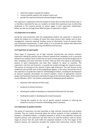 6G"
"
• :'974%!3E%!43,'%13m!3#!+,7'%!3E%!43,'%13m!!
• !%14,$%!4/7%137<7/!T,:*73K!71!3E%!43,'%13R4!&#$0m!:1'!!
• P$#97'%!3E%!$%T,7$%'!%2#37#1:*!:1'!P4K/E#*#+7/:*!4,PP#$3>!!
!
JE%!4,P%$974#$!74!%XP%/3%'!3#!E:9%!3E%!&74'#2!3#!01#&!&E%1!3#!3:0%!%:/E!#<!3E%4%!$#*%4>!?3!
74[!3E%$%<#$%[!72P#$3:13!<#$!K#,[!:4!:!43,'%13[!3#!$%:*74%!3E:3!4,P%$974#$4!9:$K!#1!&E:3!3E%K!
%2PE:474%! 71! 3E%! $%4%:$/E! P$#/%44! :3! /%$3:71! 43:+%4! 71! K#,$! 4,P%$9747#1! $%*:37#14E7P4>!!!
O%*#&[!&%!3:0%!K#,!3E$#,+E!3E%4%!'7<<%$%13!3KP%4!#<!4,P%$974#$4!71!'%3:7*>!
!
EMFMB?,$#"=&.+")%.)%')%6=&.+")
)
H,$71+! 3E%! %:$*K! %1/#,13%$4! &73E! 3E%! P#43+$:',:3%! 43,'%13[! 3E%! 4,P%$974#$! 74! $%T,7$%'! 3#!
:'974%! 3E%! 43,'%13! #1! :! 1,28%$! #<! 744,%4! 3E:3! $%:**K! /#1/%$1! 3E%7$! 43,'7%4! 4,/E! :4! 372%W
2:1:+%2%13[!$%4#,$/%4!$%T,7$%'[!<,1'71+[!://%44!3#!71<#$2:37#1[!744,%4!#<!$%4%:$/E!%3E7/4!
:1'!714373,37#1:*!$%T,7$%2%134>!?1!#3E%$!&#$'4[!73!74!3#!P$#97'%!3E%!43,'%13!&73E!:'97/%!3E:3!
&7**!E%*P!E72^E%$!71!$%4%:$/E!P*:1171+!:1'!%<<%/379%!&#$0!P$#/%44>!!
!
EMFMC)?,$#"=&.+")%.)#Q$#"/)(,&6#))
)
JE%4%! 3KP%4! #<! 4,P%$974#$4! :$%! #<! E7+E! 713%1473K[! 8,471%44W*70%! :1'! P$#/%44! #$7%13%'>!
C,P%$974#$4!3:071+!3E74!P#4737#1!0%%P!:!'743:1/%!3#&:$'4!3E%7$!/:1'7':3%4!:4!<:$!:4!P%$4#1:*!
%*%2%134!:$%!719#*9%'>!C#2%!#<!3E%2!'#!1#3!&:13!3#!01#&!:8#,3!3E%!<:27*K!8:/0+$#,1'4!#<!
3E%7$!/:1'7':3%4!:1'!1%9%$!97473!3E%2!:3!E#2%>!JE%K!4%%!3E%7$!$#*%!2:71*K!:4!4372,*:371+!:!
P$#/%44! #<! &#$0! 72P$#9%2%13! :1'! E%*P! 3E%7$! 43,'%134! 3#! a+$#&R! :4! 4/7%137434>! JE%!
4,P%$974#$R4!$#*%!<7$43!:1'!<#$%2#43[!74!3#!+,7'%!3E%!43,'%13!3E$#,+E!3E%!$%4%:$/E!P$#/%44>!
JE%!P$#/%44!#<!/:$$K71+!#,3!3E%!$%4%:$/E!74!+79%1!E7+E!P$%<%$%1/%>!JE74!$#*%!<#/,4%4!#1!3E%!
713%**%/3,:*!:1'!4/7%137<7/!:724!#<!3E%!P#43+$:',:3%!'%+$%%>!?1!3E74!4%14%[!3E%!P$72:$K!$#*%!#<!
3E%!4,P%$974#$!74!3#!+,7'%!3E%!43,'%13!71!2%3E#'#*#+7/:*!2:33%$4[!71/*,'71+!3E%!'%9%*#P2%13!
#<! $%4%:$/E! P$#P#4:*[! <#$2,*:37#1! #<! $%4%:$/E! P$#8*%2[! /E#7/%! #<! :PP$#P$7:3%! $%4%:$/E!
'%47+1!:1'!3E%#$%37/:*!<$:2%&#$0!:1'!<71:**K!3E$#,+E!:**!3E%!3%/E17/:*!43:+%4!#<!3E%!$%4%:$/E!
P$#/%44!iZ#,3#1[!5N--j>!JE%!43,'%13!/#,*'!%XP%/3!3E%!<#**#&71+!4P%/7<7/!+,7':1/%!
!
• .44743:1/%!&73E!4%*%/37#1!#<!3E%474!3#P7/!
!
• ],7':1/%!3#!$%*%9:13!*73%$:3,$%!
!
• .4474371+!3E%!43,'%13!71!'%/7'71+!#1!:!3E%#$%37/:*!<$:2%&#$0!<#$!3E%!43,'K!
!
• ],7'71+!3E%!43,'%13!71!'%9%*#P71+!3E%!$%4%:$/E!P$#P#4:*>!
!
• J$:7171+! 3E%! 43,'%13! #1! 3E%! ,4%! #<! 4P%/7<7/! $%4%:$/E! 2%3E#'4! #$! $%<%$$71+! 3E%!
43,'%13!3#!/#,$4%4!#1!$%4%:$/E!2%3E#'#*#+K!&E%$%!1%/%44:$K>!
!
EMFMD)?,$#"=&.+")%.)W,%9&/:)1+'/"+99#")
)
JE74! +$#,P! #<! 4,P%$974#$4! :$%! 8%43! '%4/$78%'! :4! E7+E! 713%1473K[! 8,471%44W*70%! :1'! P$#',/3!
#$7%13%'>) JE%K! :$%! 2:71*K! /#1/%$1%'! :8#,3! 3E%! &$733%1! P$#',/34! #<! 3E%7$! /:1'7':3%4[! <#$!
%X:2P*%!:!/#2P*%3%'!/E:P3%$[!:!/#2P*%3%!P$#P#4:*!#$!:$37/*%!3#!8%!P,8*74E%'>!H,$71+!3E%!
$%4%:$/E!P$#/%44[!4,/E!4,P%$974#$4!4%%!3E%7$!$#*%!:4!3#!$%:'!3E%!43,'%13R4!&#$0!:3!9:$7#,4!
43:+%4! 3#! %14,$%! 3E:3! 3E%! &#$0! <,*<7*4! 3E%! %XP%/3%'! 43:1':$'>! ?1! 3E%! <7$43! 43:+%4! #<! 3E%!
$%4%:$/E! P$#/%44[! 3E%! 4,P%$974#$! P$#97'%4! 3E%! 43,'%13! &73E! /#143$,/379%! /$737/742>! SE%1!
 