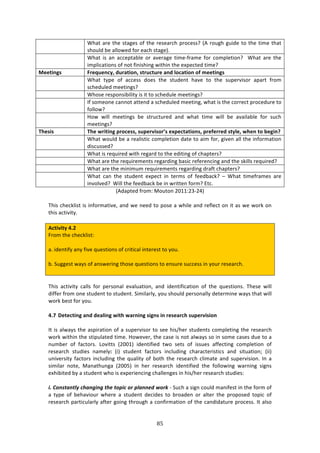 6&"
"
! SE:3!:$%!3E%!43:+%4!#<!3E%!$%4%:$/E!P$#/%44U!i.!$#,+E!+,7'%!3#!3E%!372%!3E:3!
4E#,*'!8%!:**#&%'!<#$!%:/E!43:+%j>!
! SE:3! 74! :1! ://%P3:8*%! #$! :9%$:+%! 372%W<$:2%! <#$! /#2P*%37#1U! ! SE:3! :$%! 3E%!
72P*7/:37#14!#<!1#3!<7174E71+!&73E71!3E%!%XP%/3%'!372%U!
2>>=WNSU! (?>dX>NLV7!RX?;=WON7!U=?XL=X?>!;NR!QOL;=WON!O[!T>>=WNSU!
! SE:3! 3KP%! #<! ://%44! '#%4! 3E%! 43,'%13! E:9%! 3#! 3E%! 4,P%$974#$! :P:$3! <$#2!
4/E%',*%'!2%%371+4U!
! SE#4%!$%4P#14787*73K!74!73!3#!4/E%',*%!2%%371+4U!
! ?<!4#2%#1%!/:11#3!:33%1'!:!4/E%',*%'!2%%371+[!&E:3!74!3E%!/#$$%/3!P$#/%',$%!3#!
<#**#&U!
! Y#&! &7**! 2%%371+4! 8%! 43$,/3,$%'! :1'! &E:3! 372%! &7**! 8%! :9:7*:8*%! <#$! 4,/E!
2%%371+4U!
":>UWU! ":>!P?W=WNS!<?OL>UU7!UX<>?^WUO?bU!>c<>L=;=WONU7!<?>[>??>R!U=VQ>7!P:>N!=O!Y>SWNe!
! SE:3!&#,*'!8%!:!$%:*7437/!/#2P*%37#1!':3%!3#!:72!<#$[!+79%1!:**!3E%!71<#$2:37#1!
'74/,44%'U!
! SE:3!74!$%T,7$%'!&73E!$%+:$'!3#!3E%!%'7371+!#<!/E:P3%$4U!
! SE:3!:$%!3E%!$%T,7$%2%134!$%+:$'71+!8:47/!$%<%$%1/71+!:1'!3E%!407**4!$%T,7$%'U!
! SE:3!:$%!3E%!27172,2!$%T,7$%2%134!$%+:$'71+!'$:<3!/E:P3%$4U!
! SE:3! /:1! 3E%! 43,'%13! %XP%/3! 71! 3%$24! #<! <%%'8:/0U! o! SE:3! 372%<$:2%4! :$%!
719#*9%'U!!S7**!3E%!<%%'8:/0!8%!71!&$733%1!<#$2U!F3/>!
i.':P3%'!<$#2!Z#,3#1!5N--5BW5Gj!
!
JE74!/E%/0*743!74!71<#$2:379%[!:1'!&%!1%%'!3#!P#4%!:!&E7*%!:1'!$%<*%/3!#1!73!:4!&%!&#$0!#1!
3E74!:/37973K>!
!
#L=W^W=V!8]4!
"$#2!3E%!/E%/0*743!
!
:>!7'%137<K!:1K!<79%!T,%437#14!#<!/$737/:*!713%$%43!3#!K#,>!
!
8>!C,++%43!&:K4!#<!:14&%$71+!3E#4%!T,%437#14!3#!%14,$%!4,//%44!71!K#,$!$%4%:$/E>!
!
!
JE74! :/37973K! /:**4! <#$! P%$4#1:*! %9:*,:37#1[! :1'! 7'%137<7/:37#1! #<! 3E%! T,%437#14>! JE%4%! &7**!
'7<<%$!<$#2!#1%!43,'%13!3#!43,'%13>!C727*:$*K[!K#,!4E#,*'!P%$4#1:**K!'%3%$271%!&:K4!3E:3!&7**!
&#$0!8%43!<#$!K#,>!
!
8]D 1>=>L=WNS!;NR!R>;QWNS!PW=:!P;?NWNS!UWSNU!WN!?>U>;?L:!UX<>?^WUWON!!
!
?3!74!:*&:K4!3E%!:4P7$:37#1!#<!:!4,P%$974#$!3#!4%%!E74^E%$!43,'%134!/#2P*%371+!3E%!$%4%:$/E!
&#$0!&73E71!3E%!437P,*:3%'!372%>!Y#&%9%$[!3E%!/:4%!74!1#3!:*&:K4!4#!71!4#2%!/:4%4!',%!3#!:!
1,28%$! #<! <:/3#$4>! Q#97334! i5NN-j! 7'%137<7%'! 3&#! 4%34! #<! 744,%4! :<<%/371+! /#2P*%37#1! #<!
$%4%:$/E! 43,'7%4! 1:2%*KF! i7j! 43,'%13! <:/3#$4! 71/*,'71+! /E:$:/3%$7437/4! :1'! 473,:37#1m! i77j!
,179%$473K! <:/3#$4! 71/*,'71+! 3E%! T,:*73K! #<! 8#3E! 3E%! $%4%:$/E! /*72:3%! :1'! 4,P%$9747#1>! ?1! :!
4727*:$! 1#3%[! Z:1:3E,1+:! i5NNIj! 71! E%$! $%4%:$/E! 7'%137<7%'! 3E%! <#**#&71+! &:$171+! 47+14!
%XE7873%'!8K!:!43,'%13!&E#!74!%XP%$7%1/71+!/E:**%1+%4!71!E74^E%$!$%4%:$/E!43,'7%4!!
!
&M)A+'./%'/9:)14%'(&'()/4#)/+$&1)+")$9%''#6)T+"`!W!C,/E!:!47+1!/#,*'!2:17<%43!71!3E%!<#$2!#<!
:! 3KP%! #<! 8%E:97#,$! &E%$%! :! 43,'%13! '%/7'%4! 3#! 8$#:'%1! #$! :*3%$! 3E%! P$#P#4%'! 3#P7/! #<!
$%4%:$/E!P:$37/,*:$*K!:<3%$!+#71+!3E$#,+E!:!/#1<7$2:37#1!#<!3E%!/:1'7':3,$%!P$#/%44>!?3!:*4#!
 