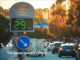 The Speed Camera Lottery
 