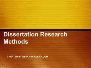 Method Slide Dissertation Example Dissertation research methods | PPT