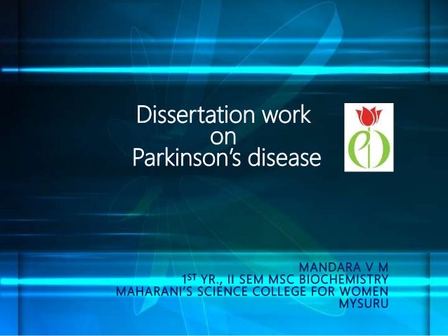 Dissertation work