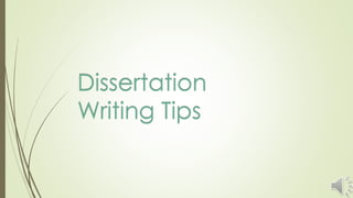 Dissertation Writing Tips | PPTX