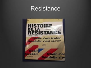 Resistance
 