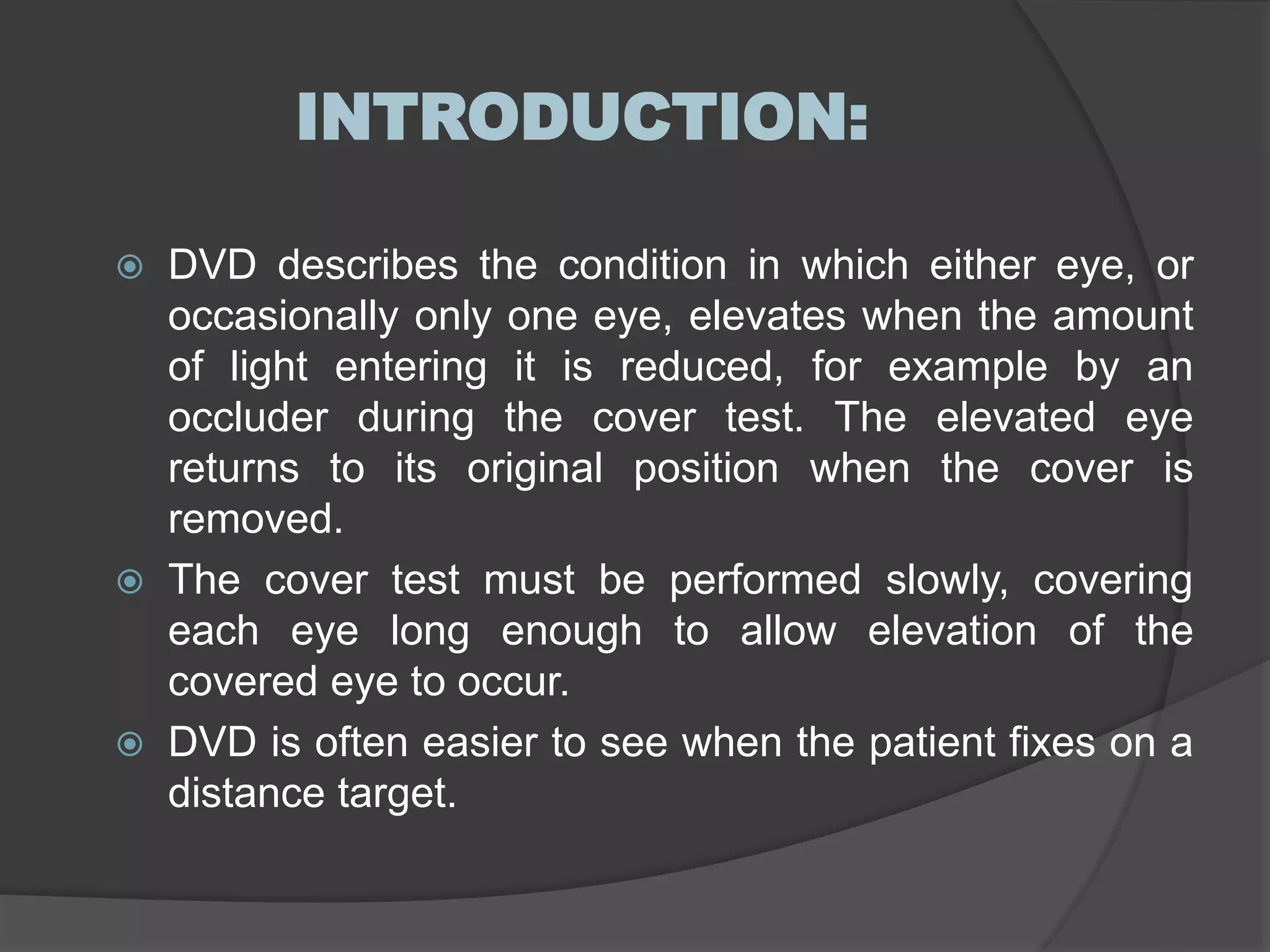 Dissociated Vertical Deviation (DVD) | PPTX