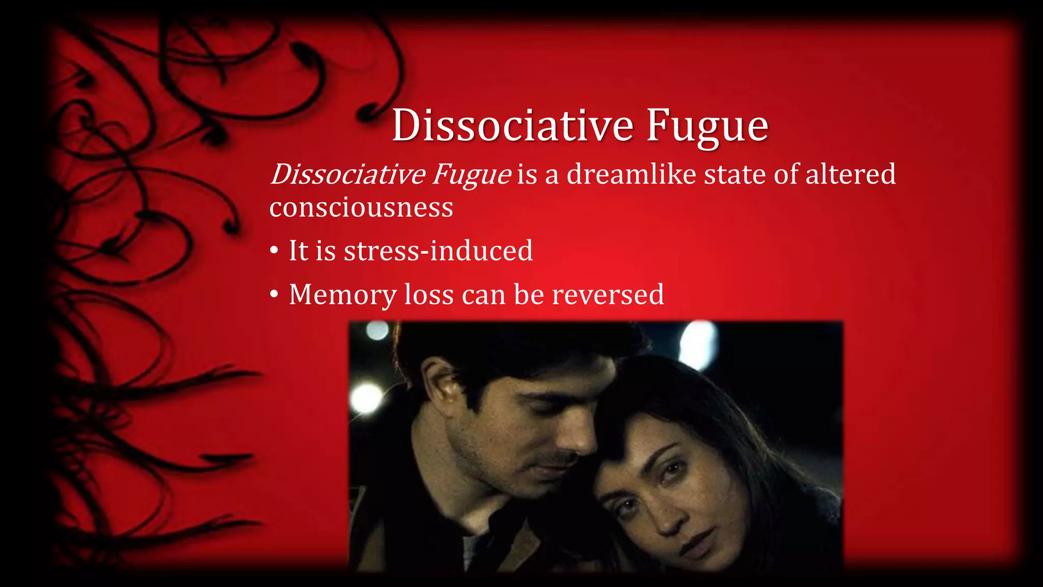 Dissociative fugue missing william ppt