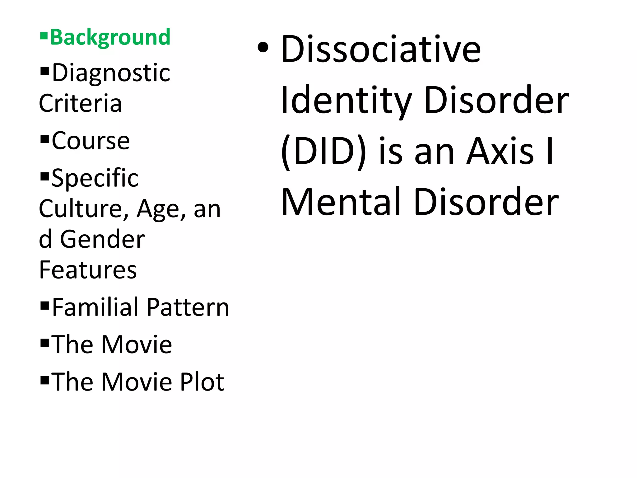 Dissociative identity disorder (DID) earlier known as Multiple ...