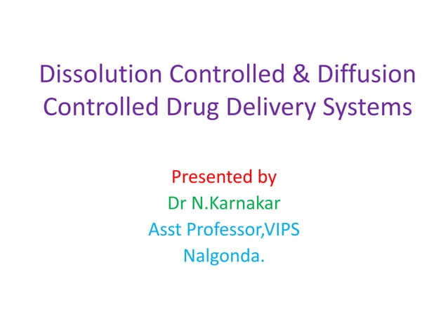 Dissolution and diffusion cdds | PPTX